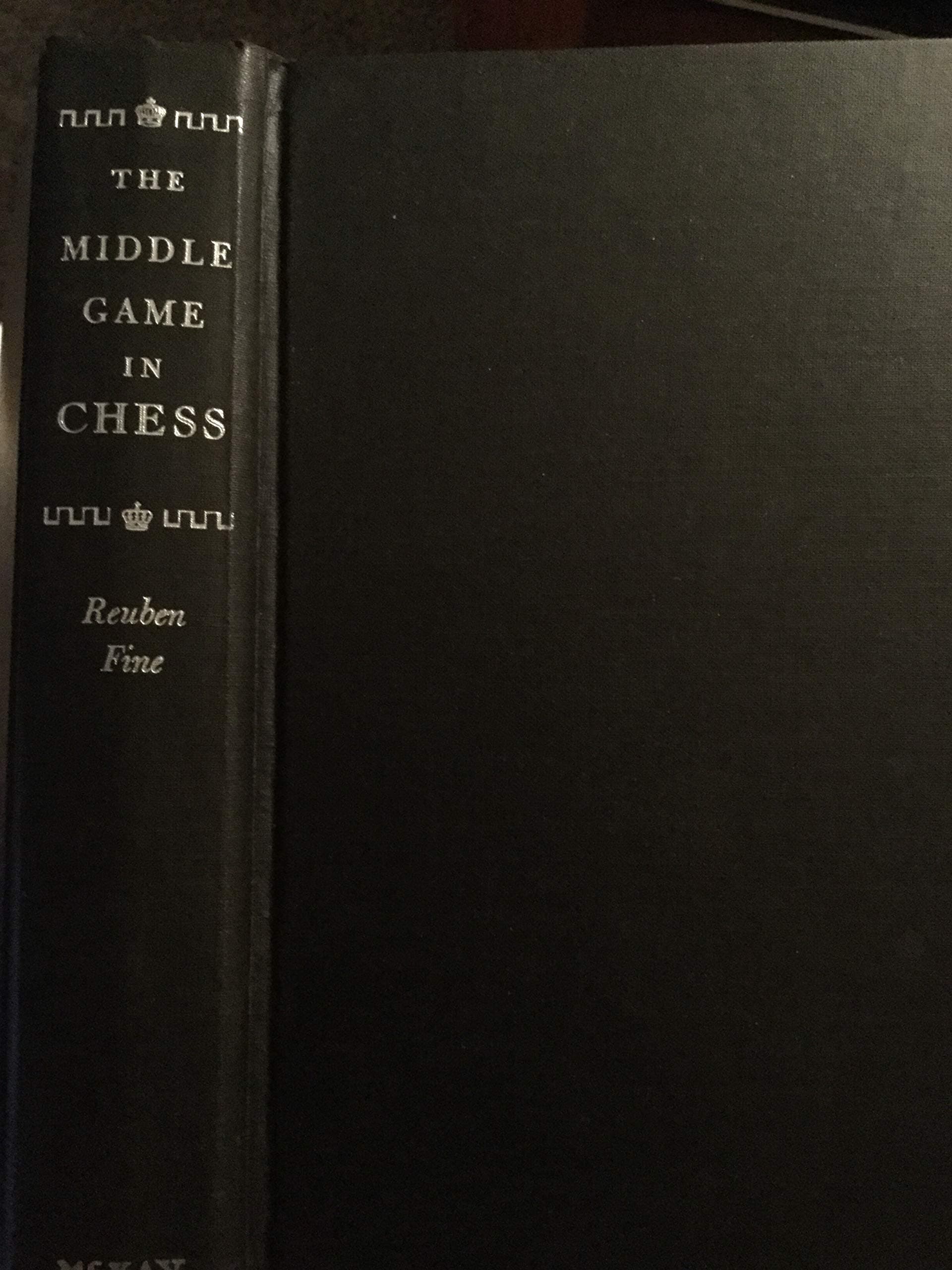 The Middle Game in Chess Fine, Reuben by null