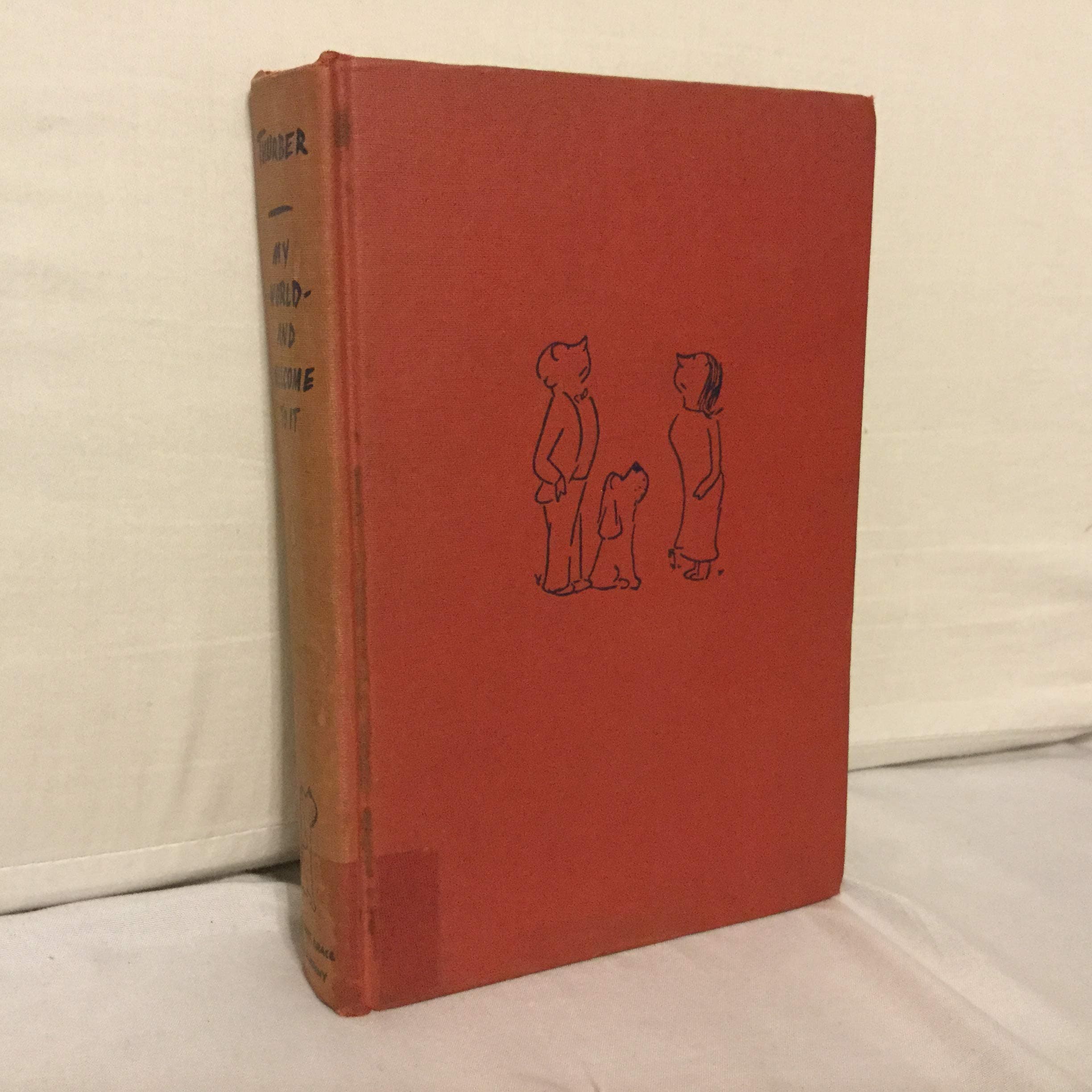 My World and Welcome to it [Hardcover] James Thurber by null