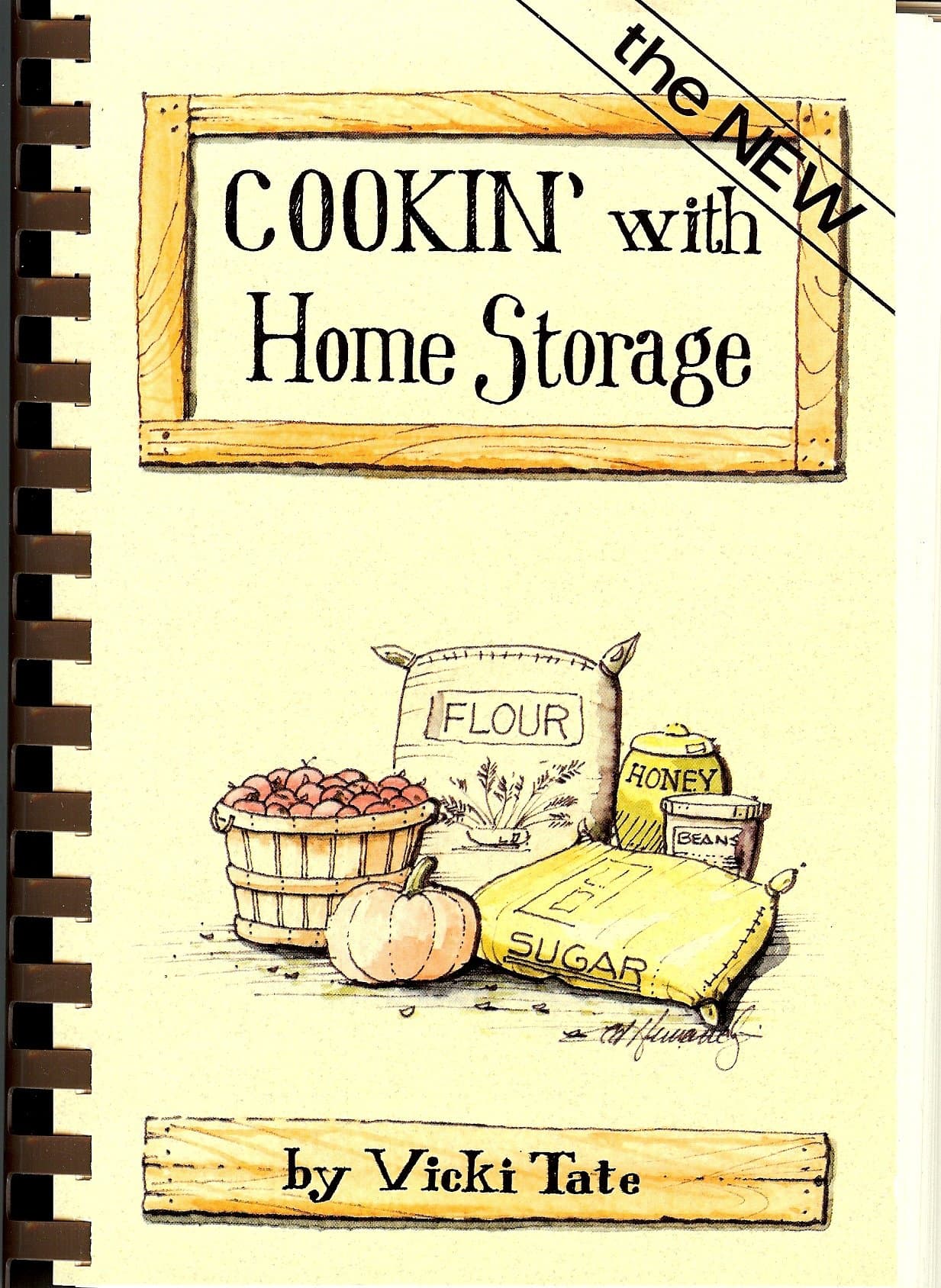 Cookin With Home Storage [Paperback] Layton, Peggy and Tate, Vicki by null