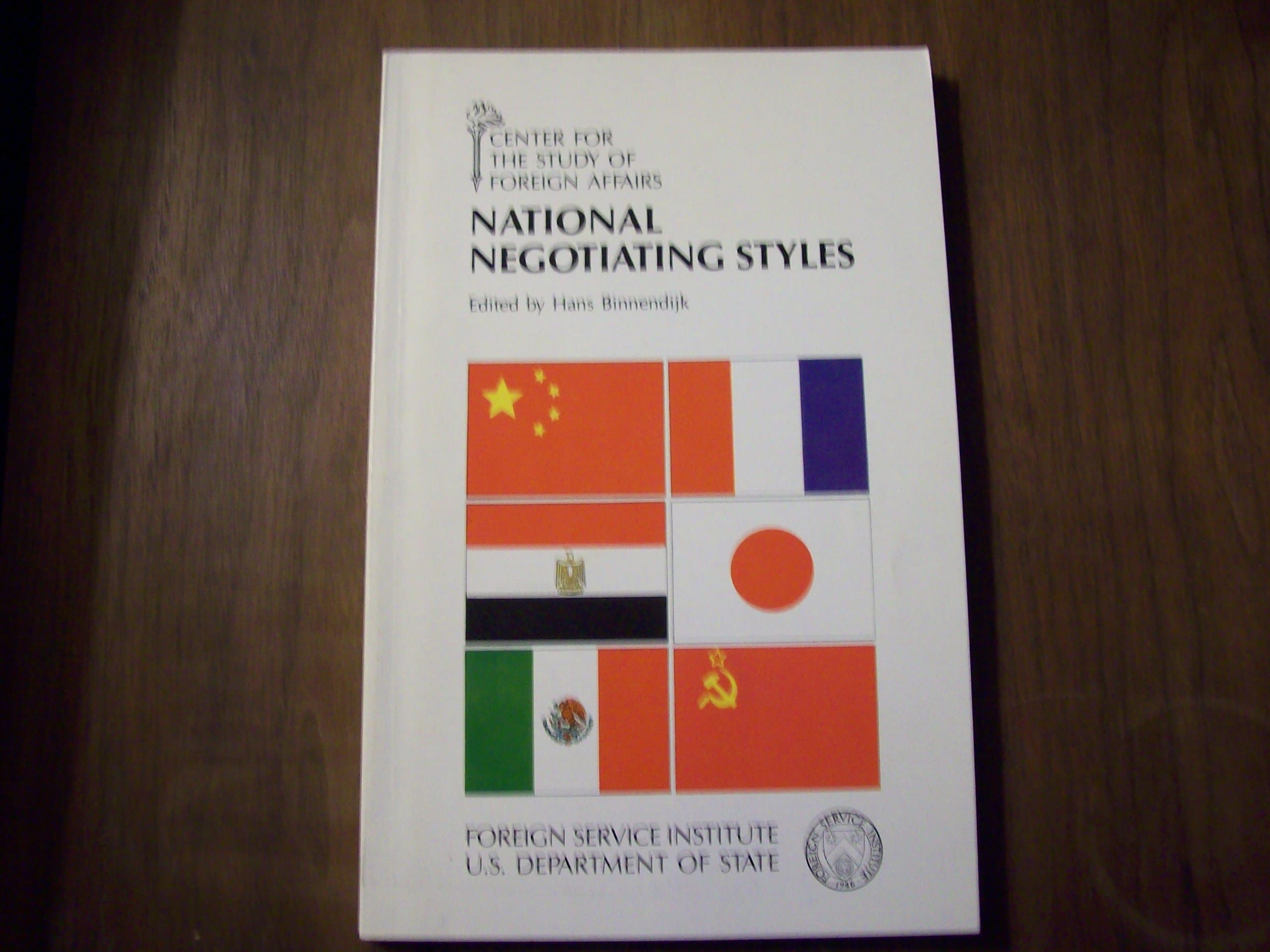 National Negotiating Styles [Paperback] Hans Binnendijk, ed. by null