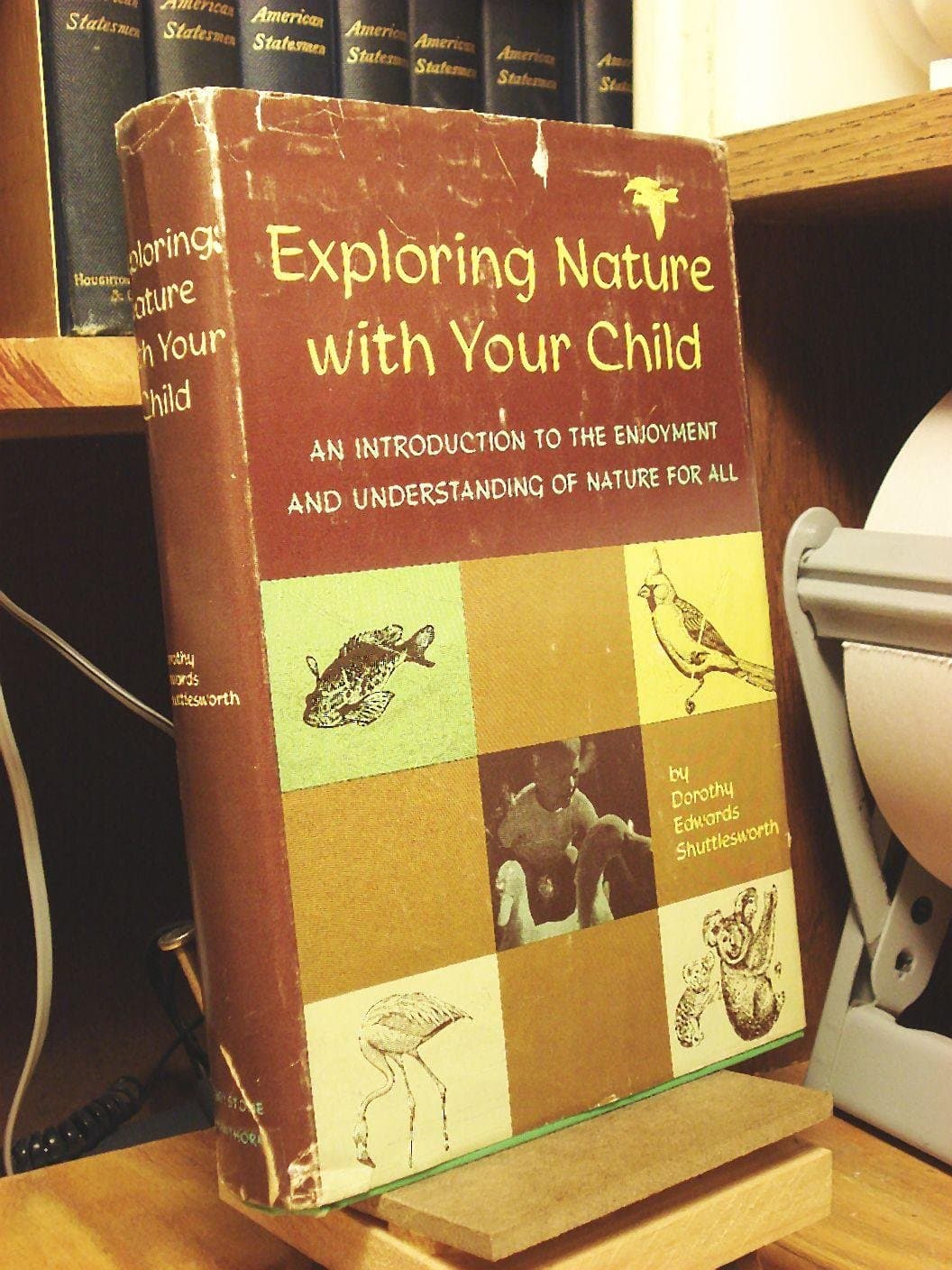 Exploring nature with your child [Hardcover] Shuttlesworth, D.E. by null