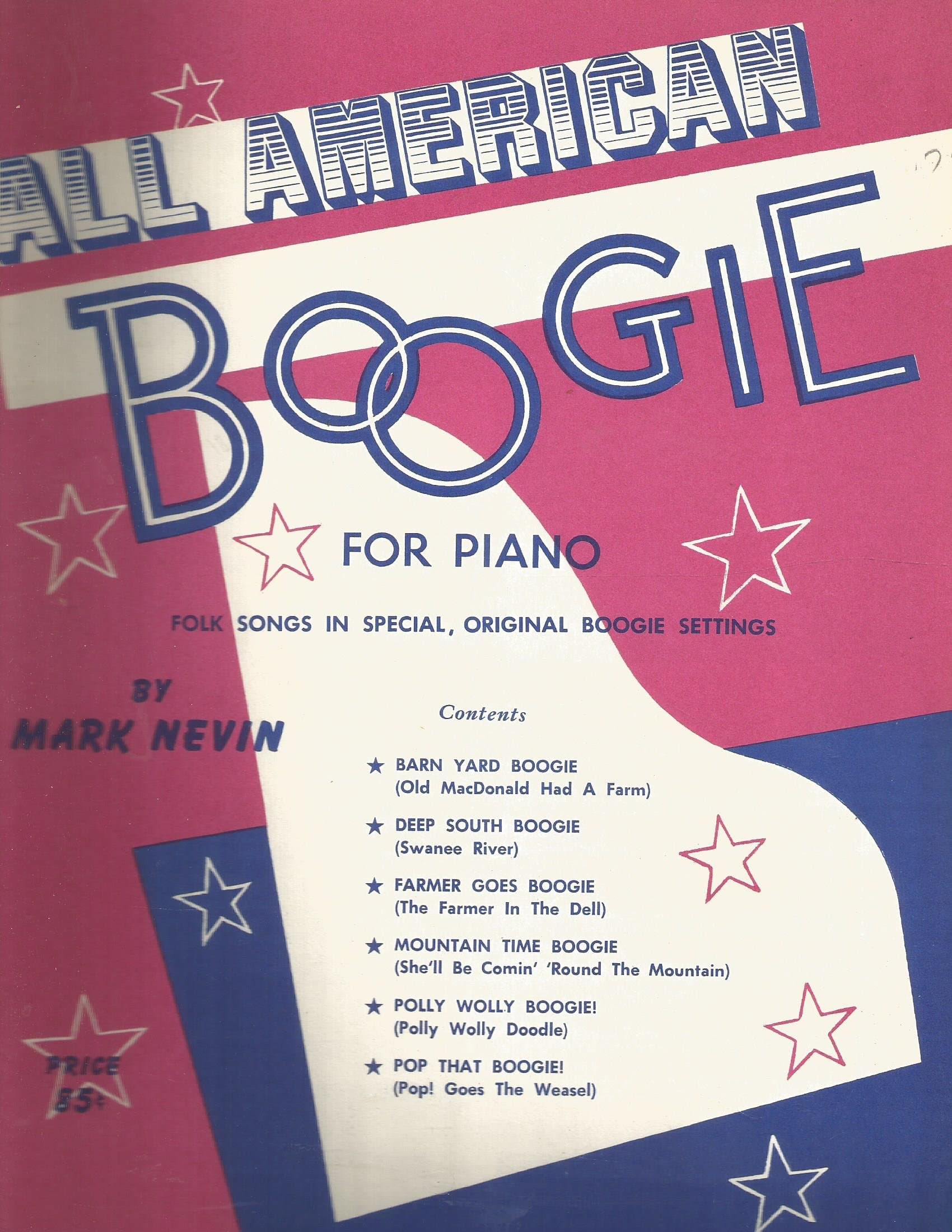 All American Boogie For Piano: Folk Songs In Special, Original Boogie Settings. [Paperback] Mark. Nevin by null