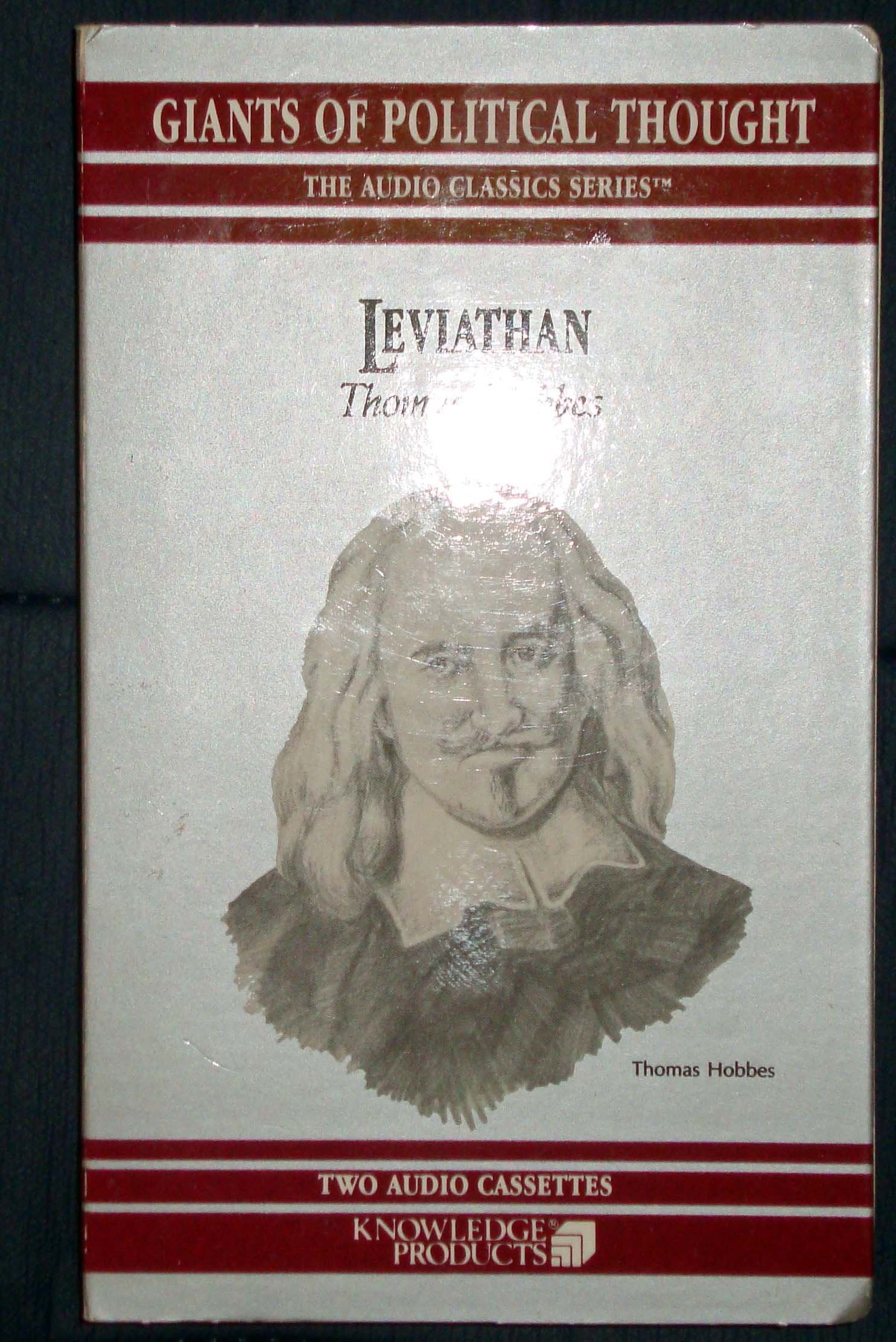 Leviathan (Thomas Hobbes, The Audio Classics Series) [Audio Cassette] Thomas Hobbes by null