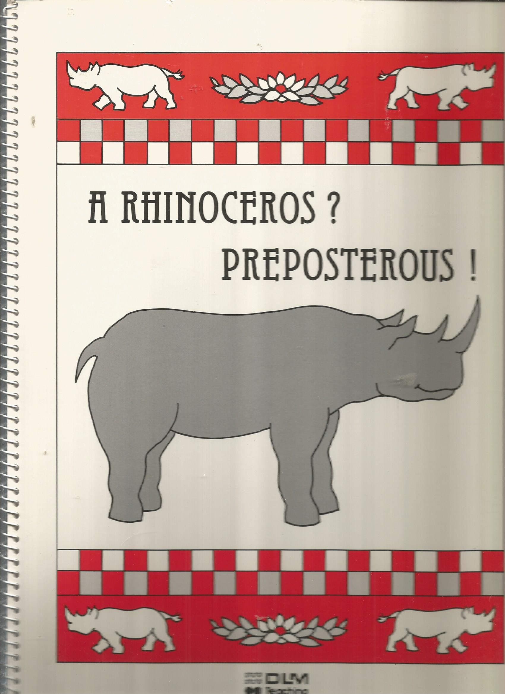 A Rhinoceros? Preposterous! [Unknown Binding] Elva Robinson by null