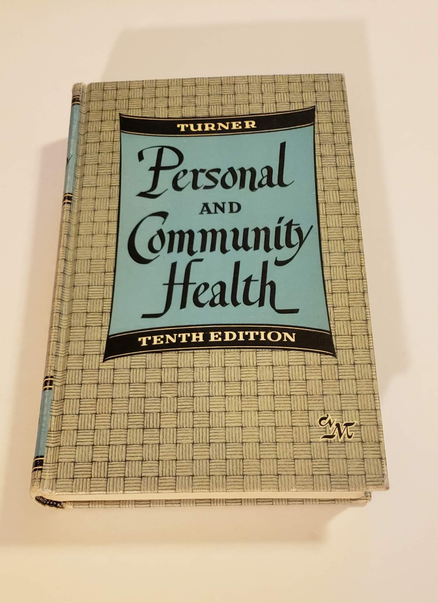 Personal and Community Health, 13th Edition; [Hardcover] C. E. Turner by null