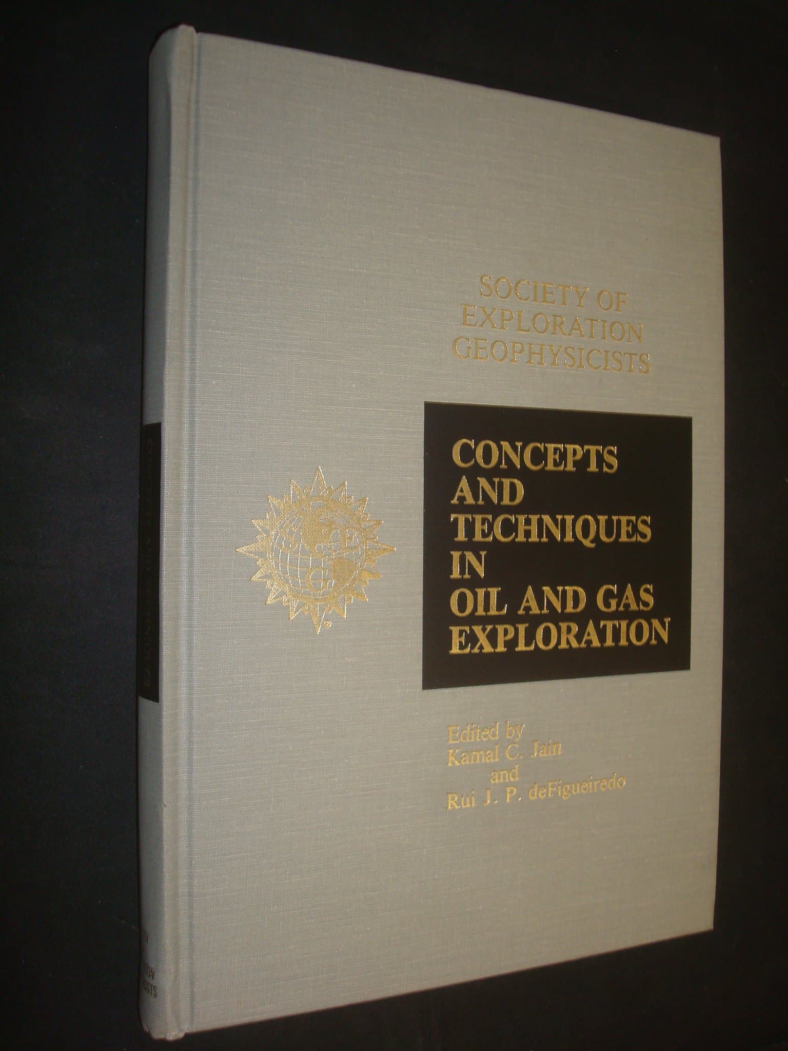 Concepts and Techniques in Oil and Gas Exploration [Hardcover] Jain, Kailash Chand by null