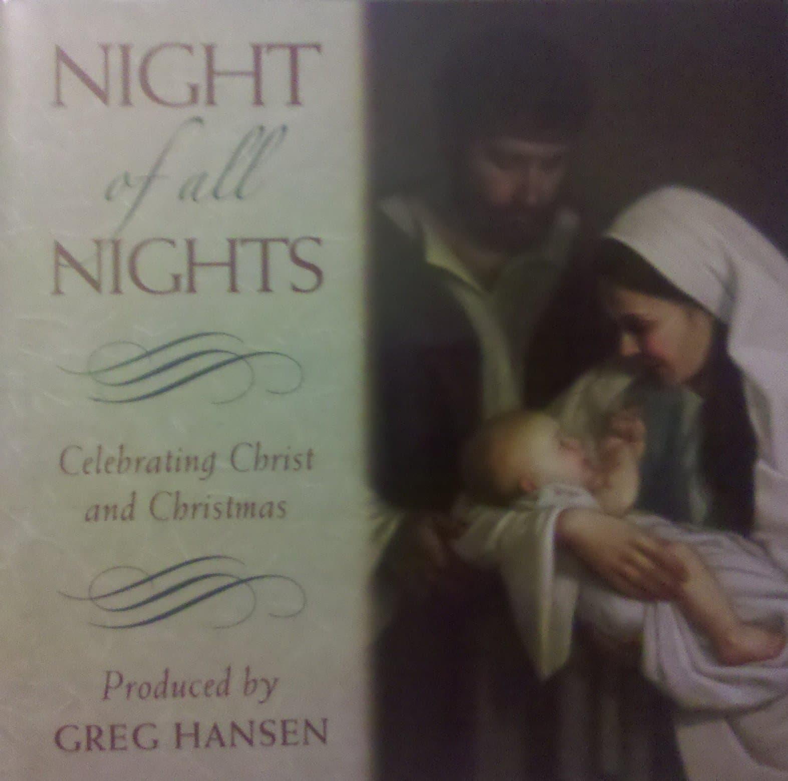 Night of All Nights - Celebrating Christ and Christmas [Audio CD] by null