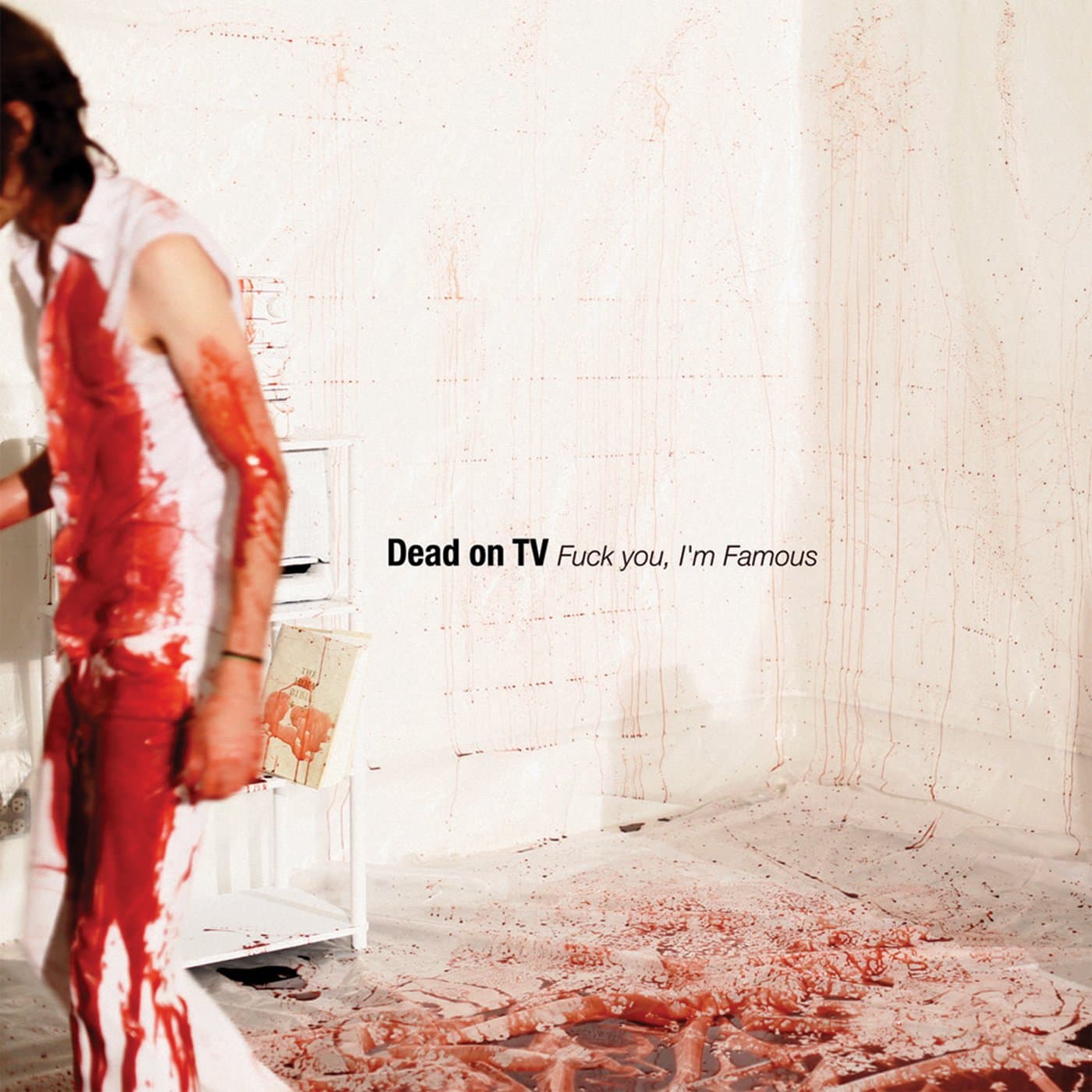 Fuck You, I'm Famous [Audio CD] Dead On Tv by null