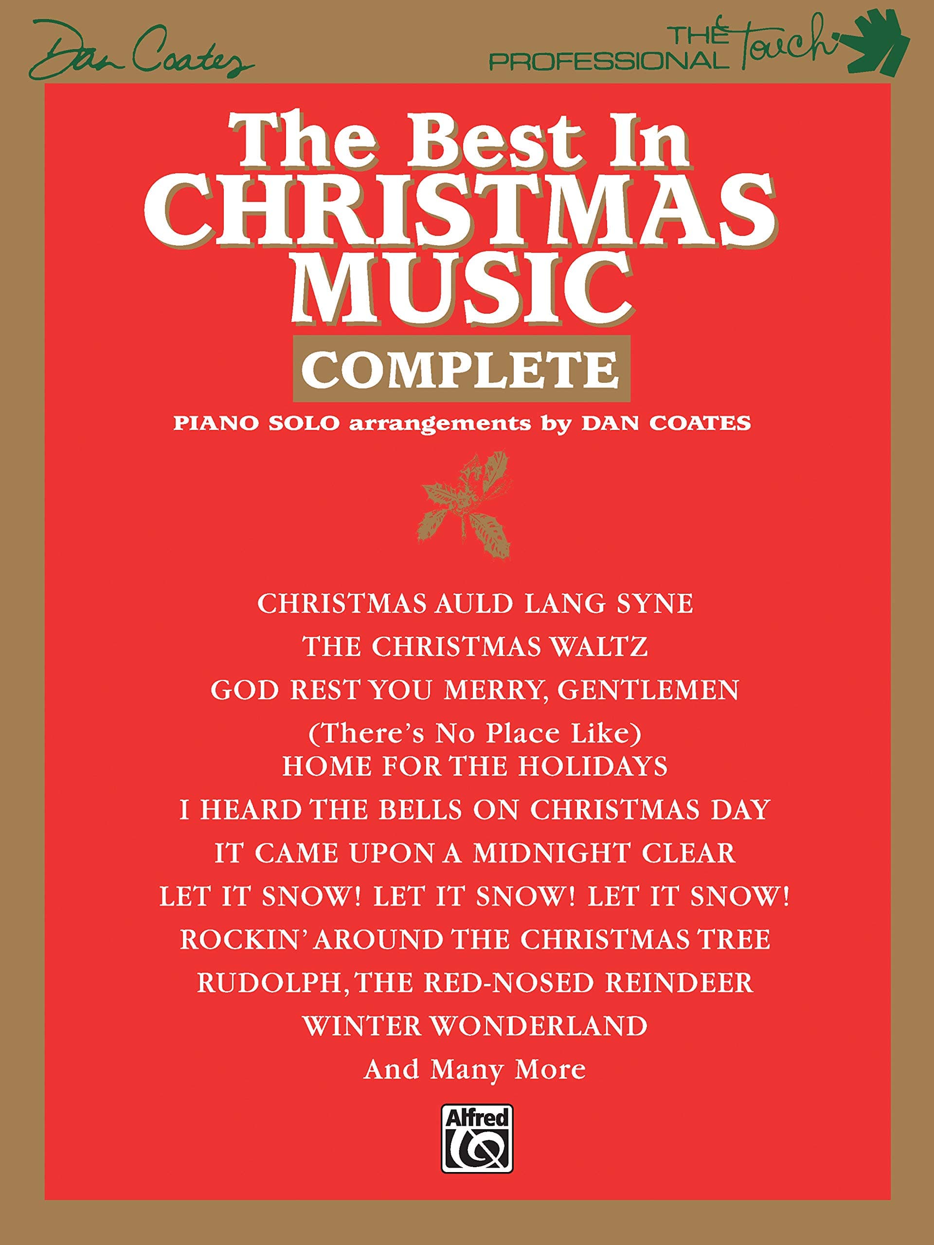 The Best in Christmas Music Complete [Paperback] Coates, Dan by null