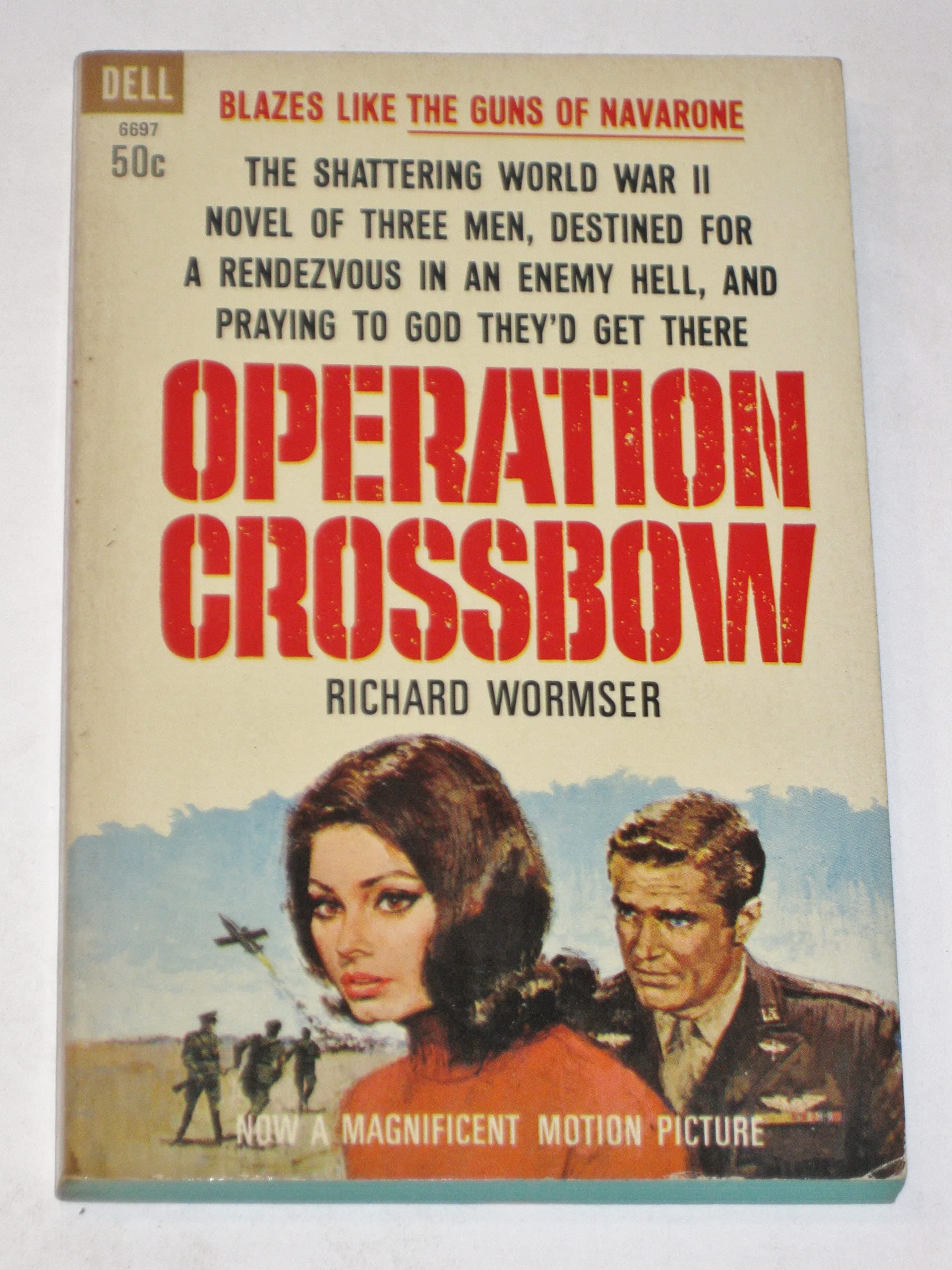 Operation Crossbow [Paperback] WORMSER, RICHARD by null