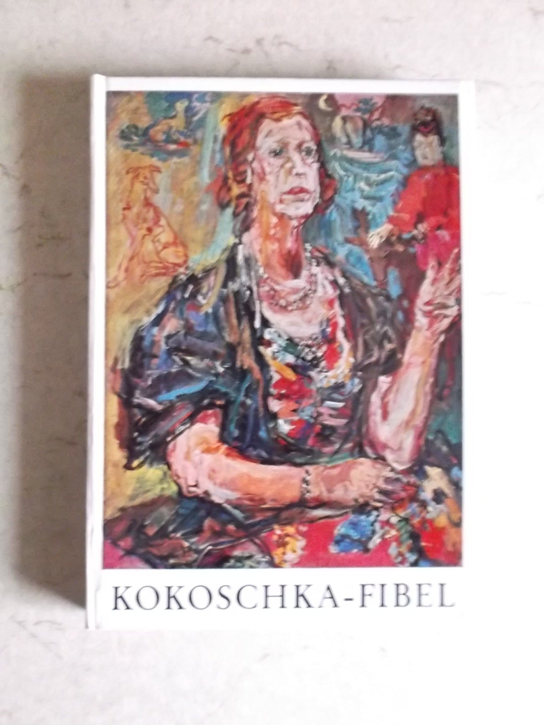 Kokoschka-Fibel [Hardcover] Hans Maria Wingler by null
