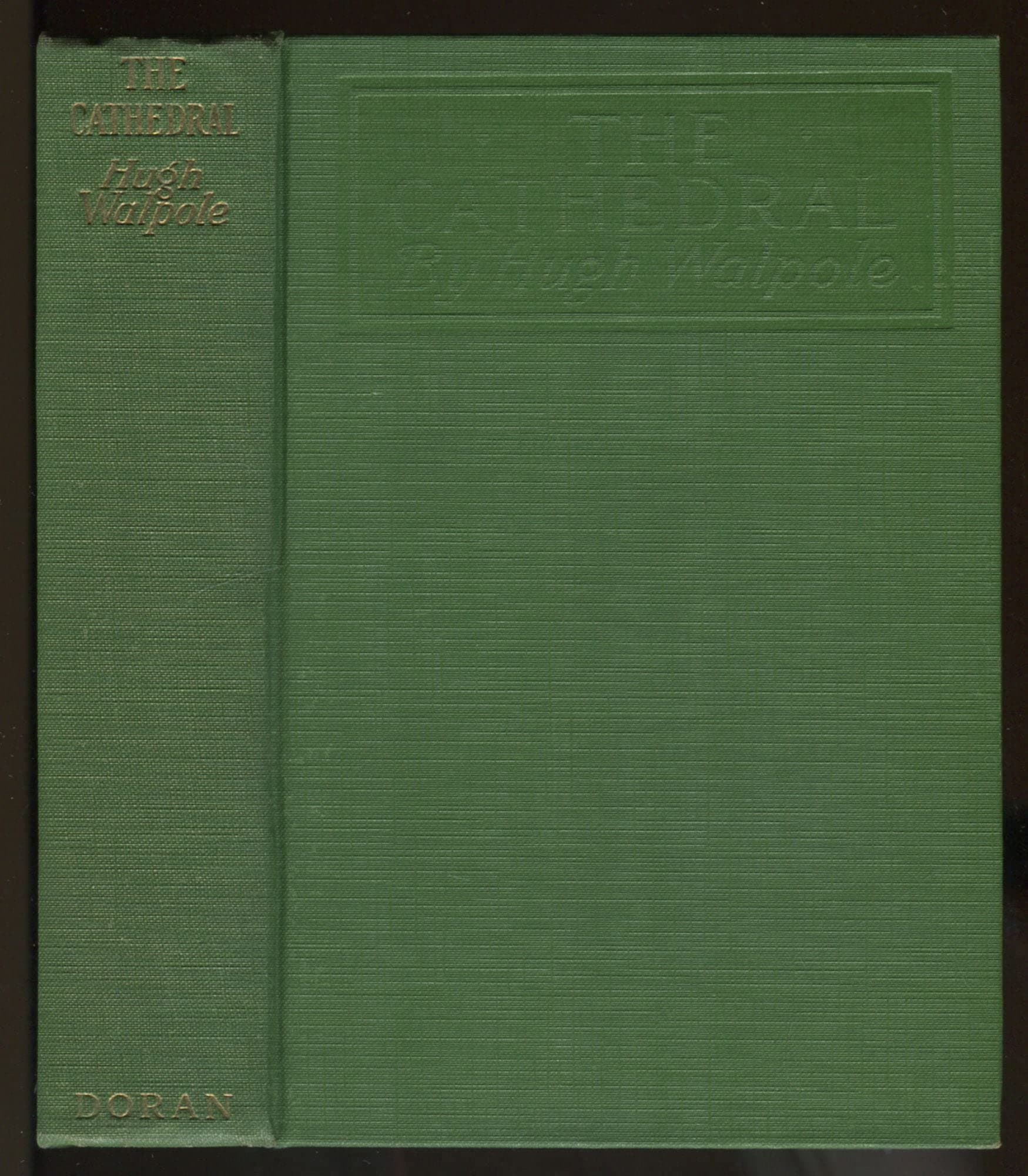 THE CATHEDRAL [Hardcover] WALPOLE, Hugh by null