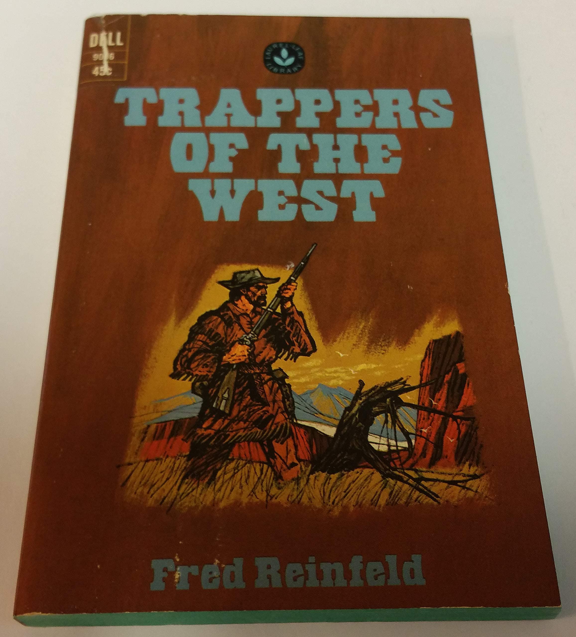 Trappers of the West by Reinfeld, Fred
