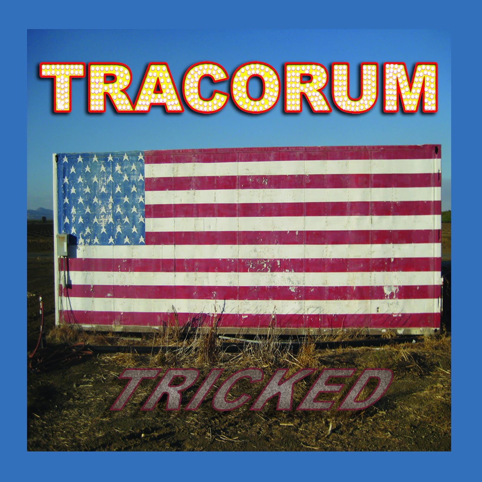 Tricked [Audio CD] Tracorum by null