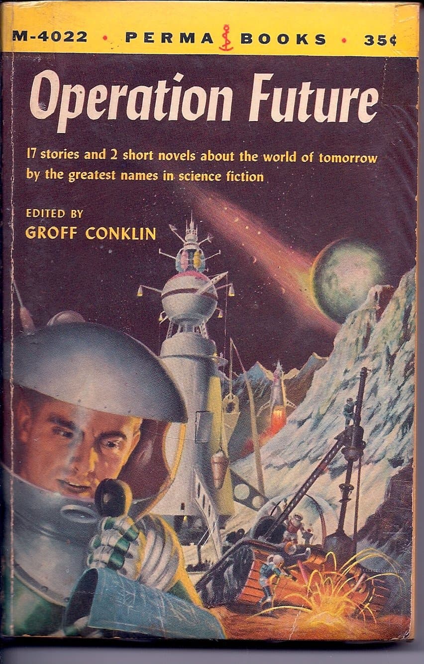 Operation Future [Paperback] Groff Conklin by null