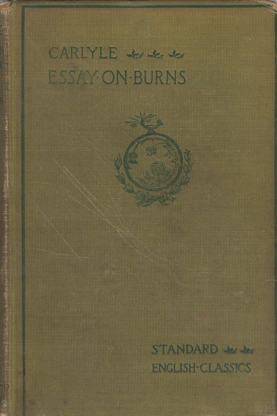 Carlyle's Essay on Burns [Hardcover] Thomas Carlyle by null