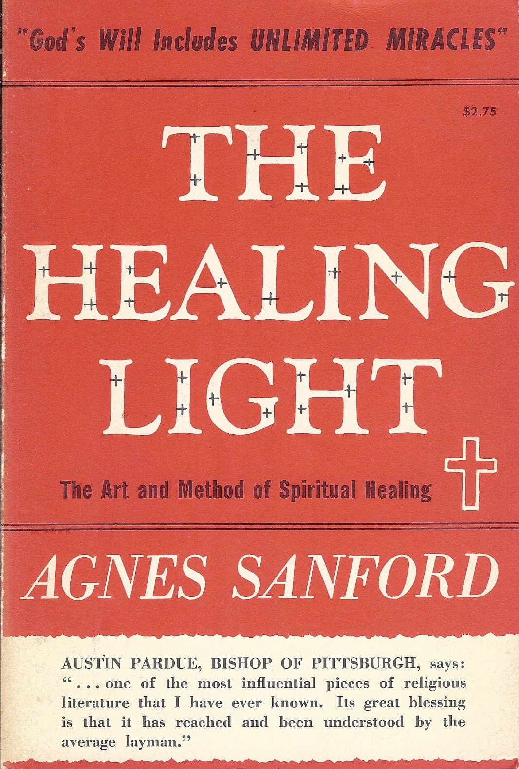 The Healing Light: The Art and Method of Spiritual Healing [Paperback] Sanford, Agnes by null