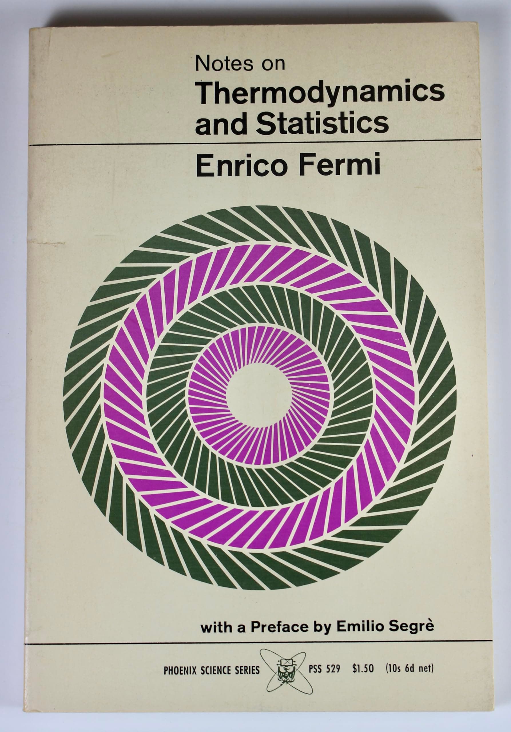 Notes on Thermodynamics and Statistics [Paperback] Fermi, Enrico by null
