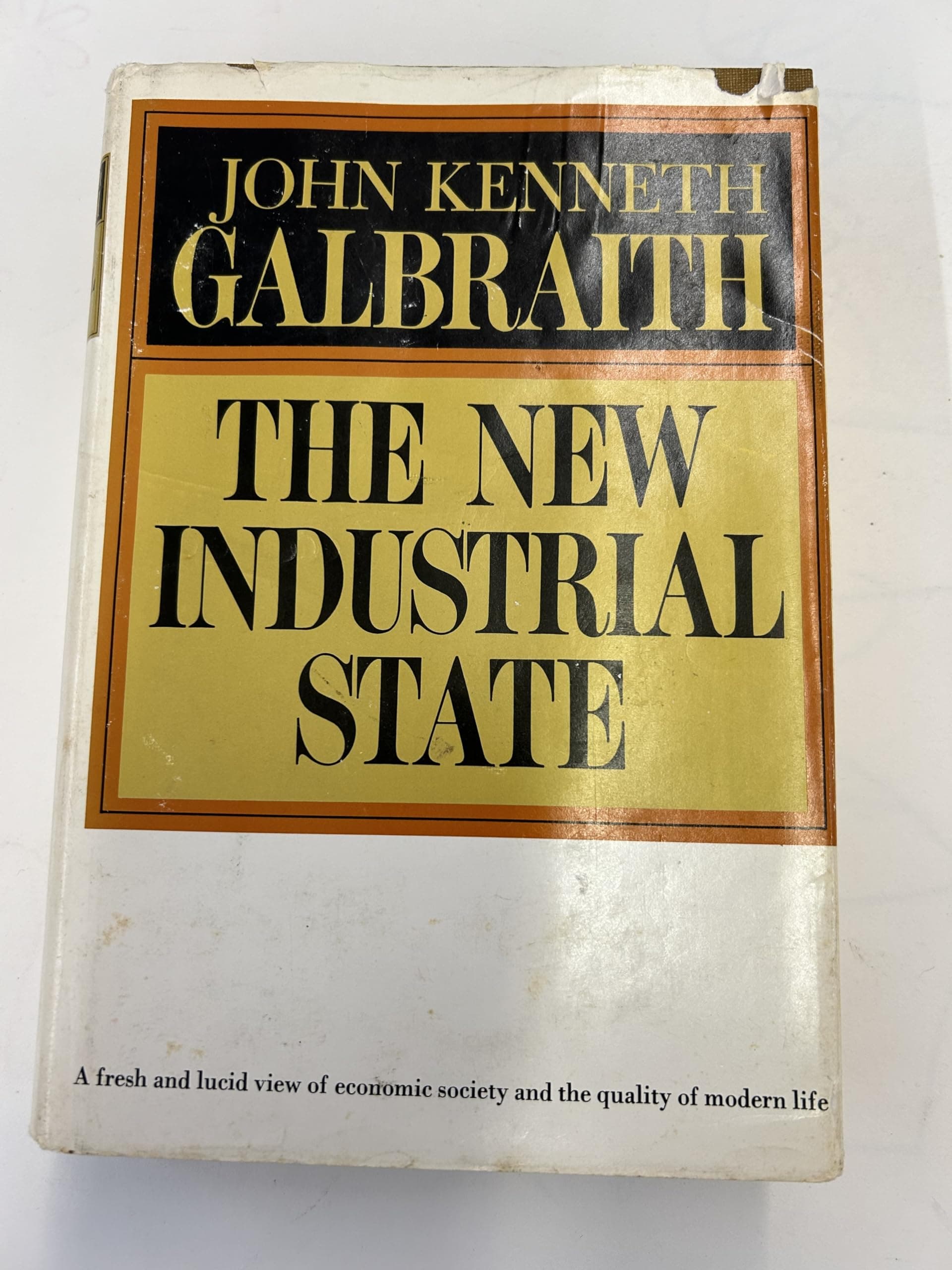 The New Industrial State by John Kenneth Galbraith
