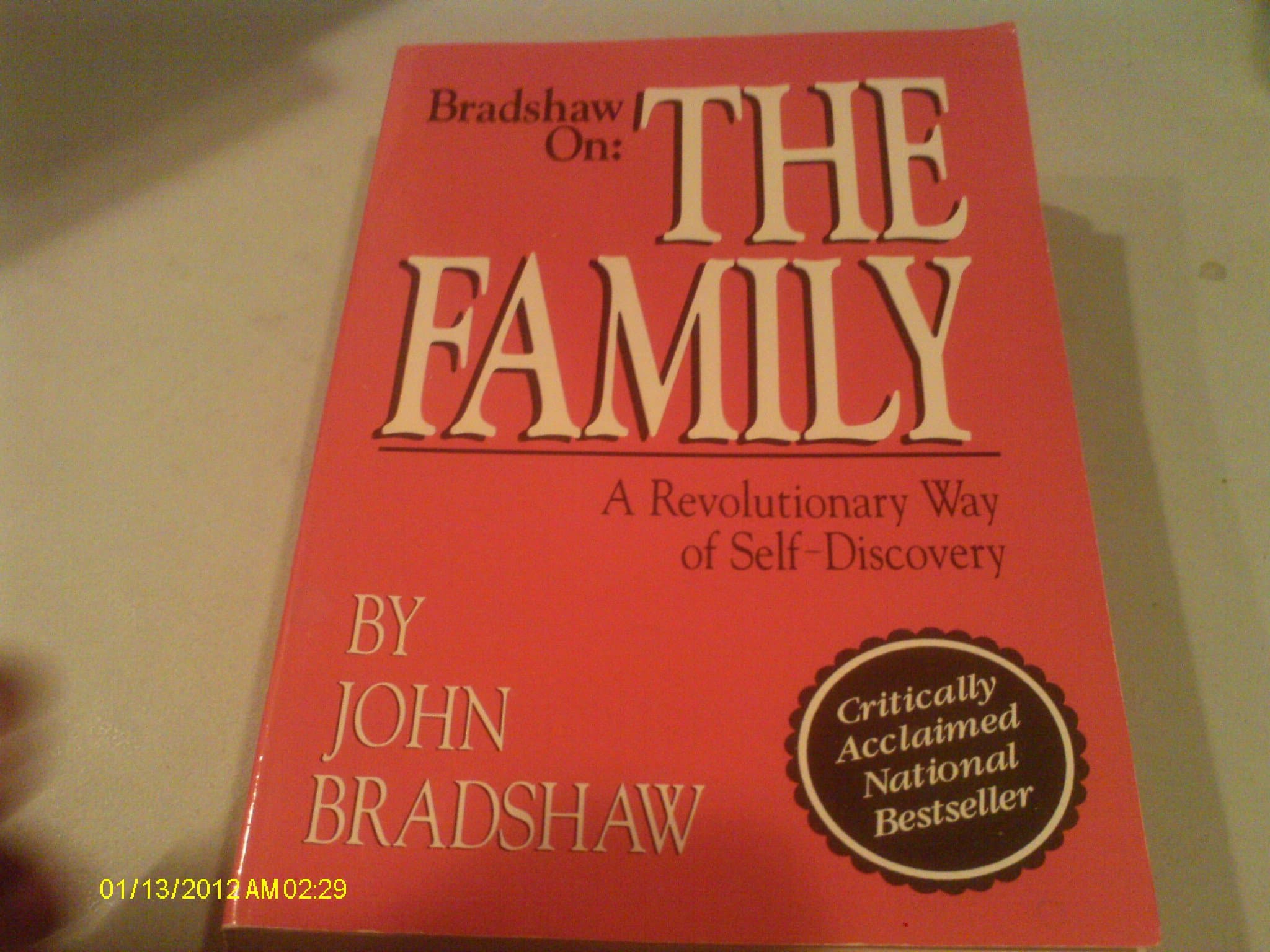 Bradshaw on: The Family by John Bradshaw