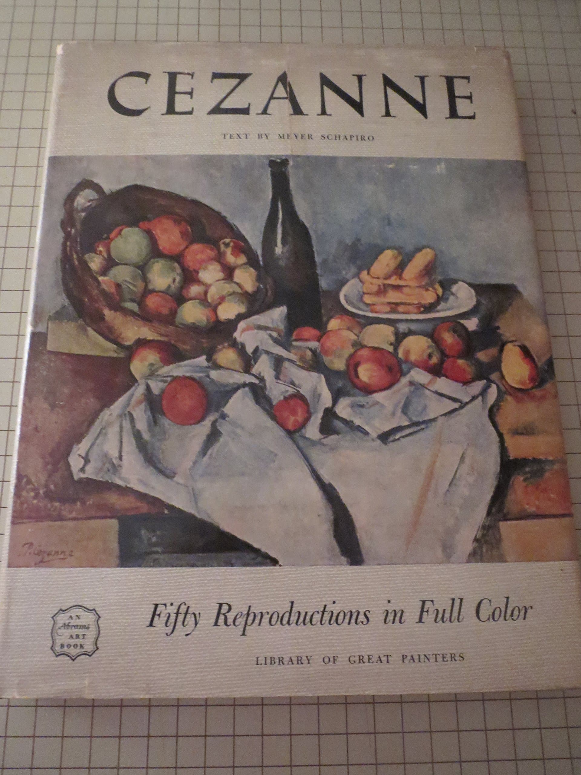 Paul Cezanne (The Library of Great Painters Series) [Hardcover] [Cezanne, Paul] Schapiro, Meyer by null