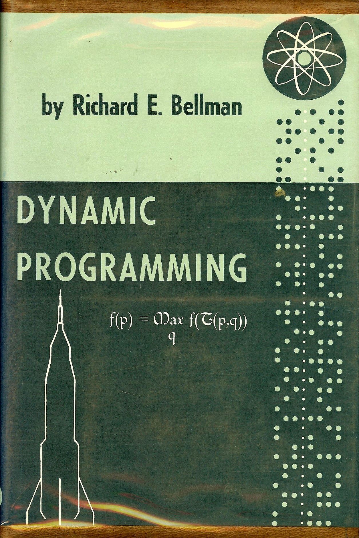 Dynamic Programming by Bellman, Richard