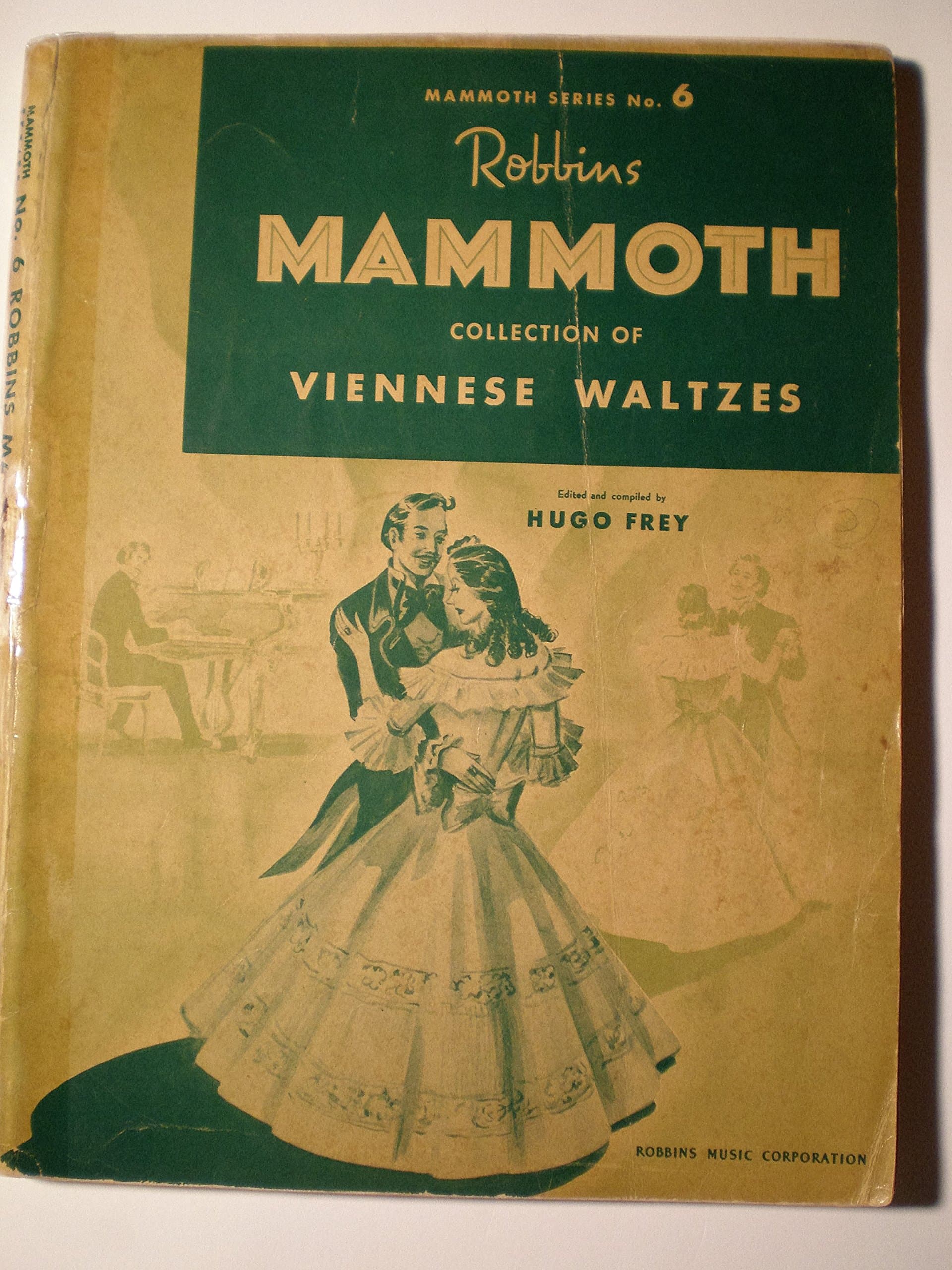Robbins Mammoth Collection of Viennese Waltzes. Edited and compiled by H. Frey [Paperback] Frey, Hugo (editor and compiler) by null