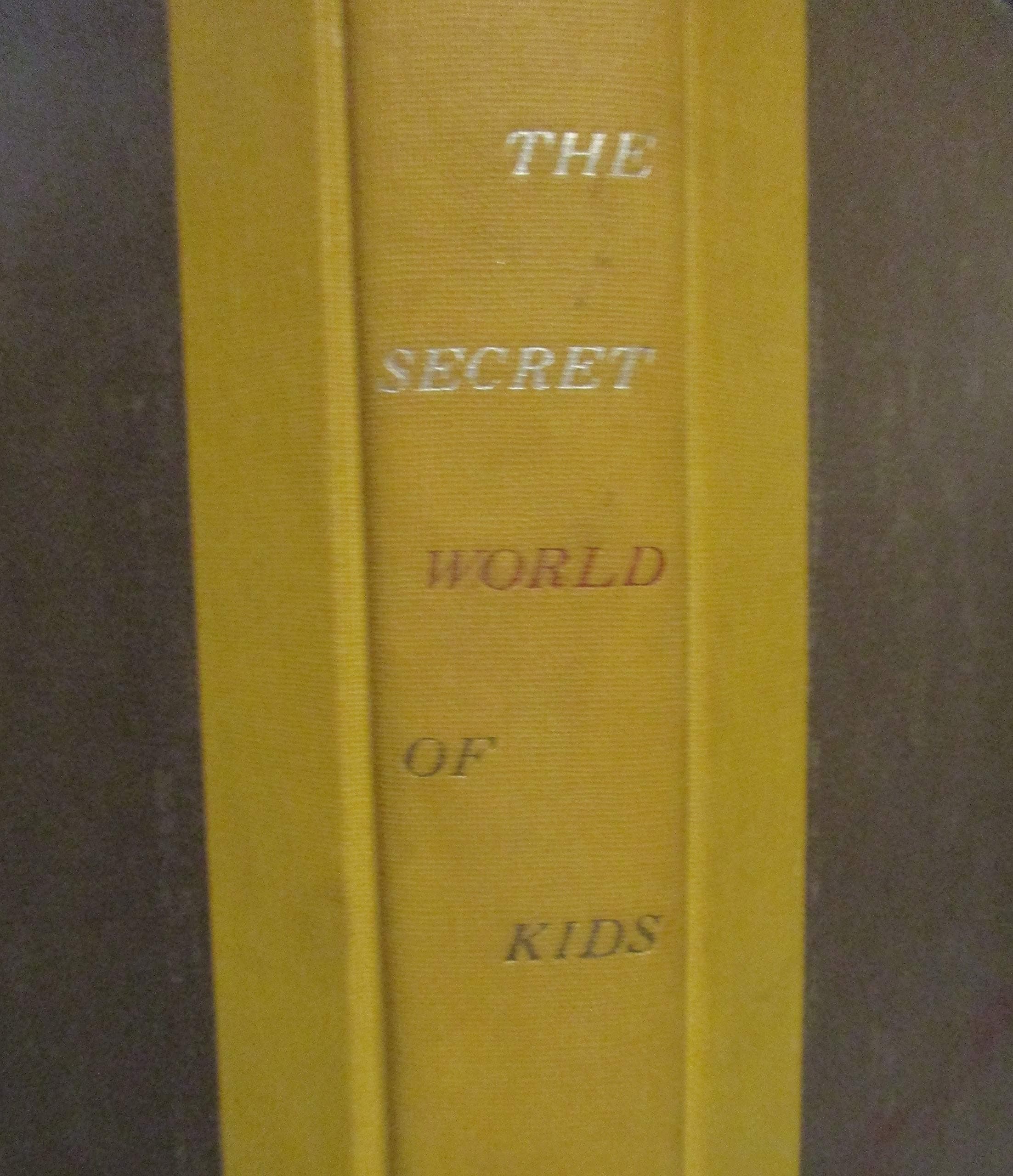 The Secret World of Kids Art Linkletter and Louis Glanzman by null