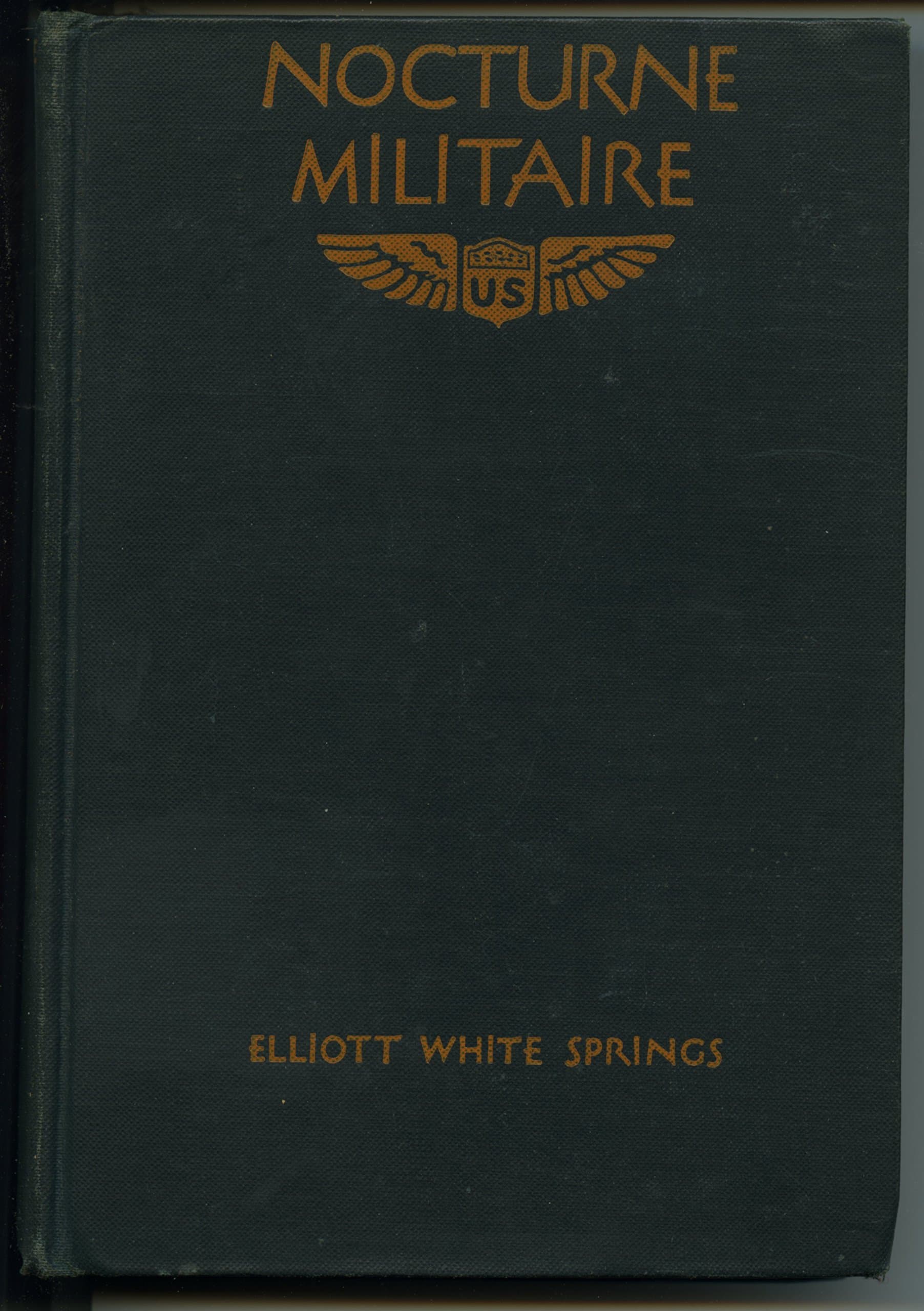 Nocturne Militaire (a WWI novel) [Unknown Binding] unknown author by null