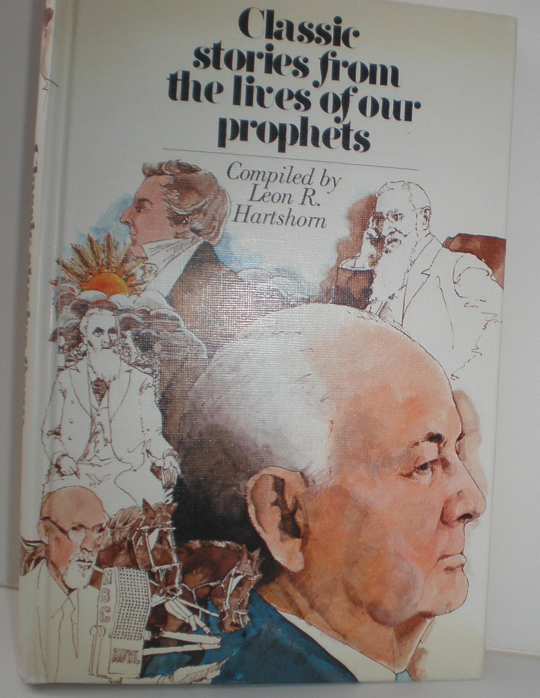Classic Stories from the Lives of Our Prophets