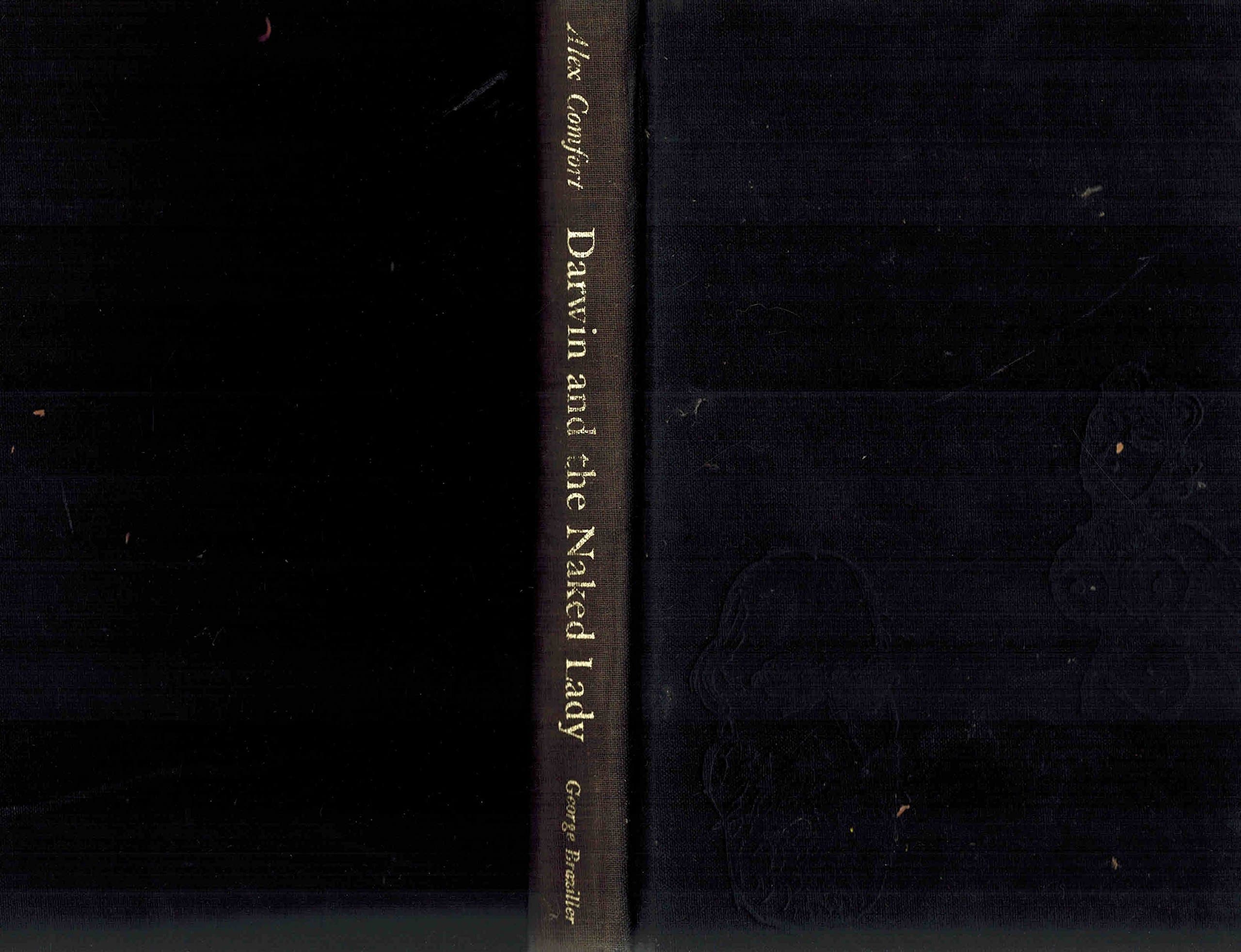 DARWIN AND THE NAKED LADY Discursive Essays on Biology and Art [Unknown Binding] unknown author by null