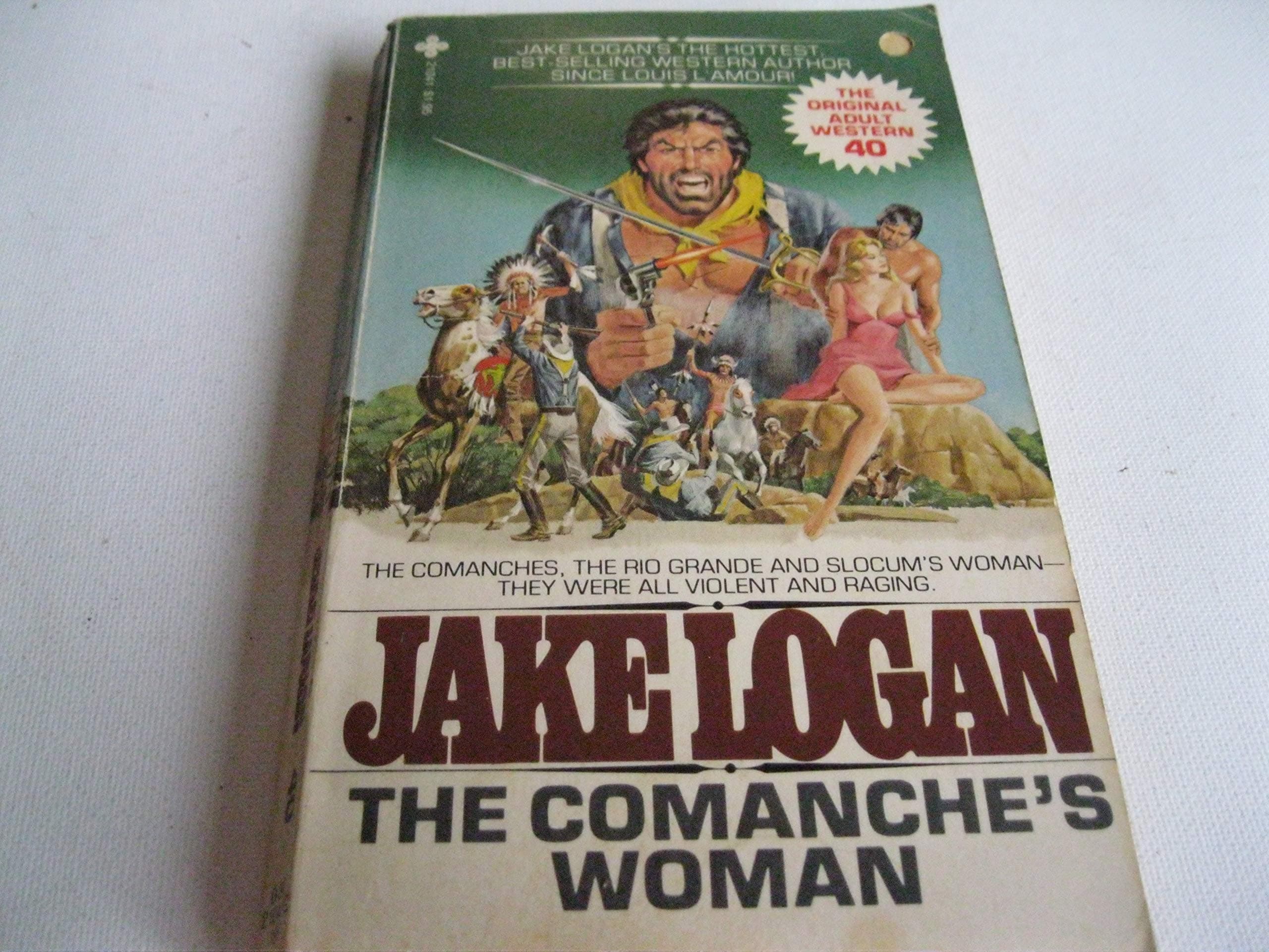 The Comanche's Woman (Slocum #40) [Paperback] Logan, Jake by null