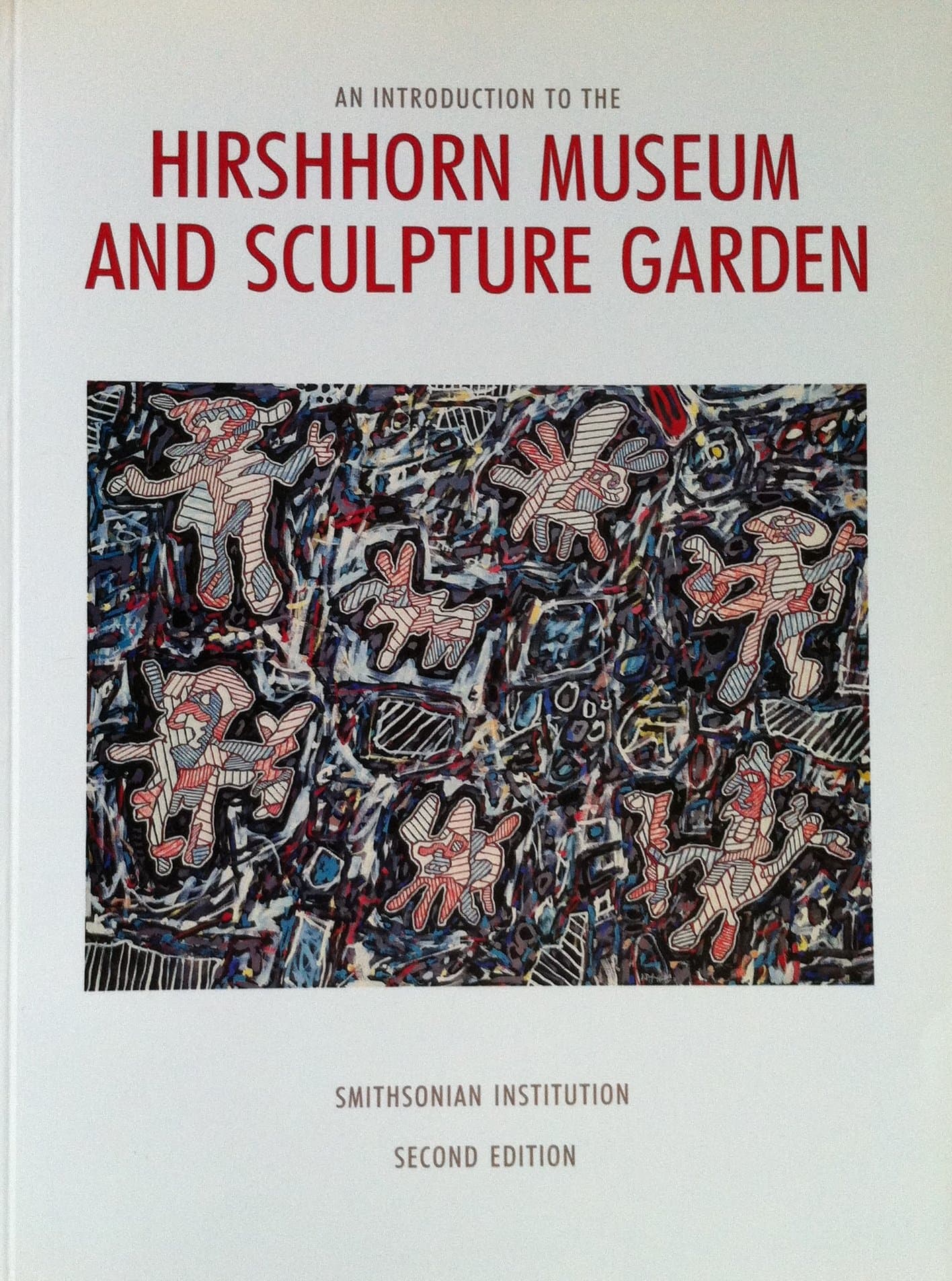 An Introduction to the Hirshhorn museum and Sculpture garden second Edition [Paperback] Demetrion, James by null