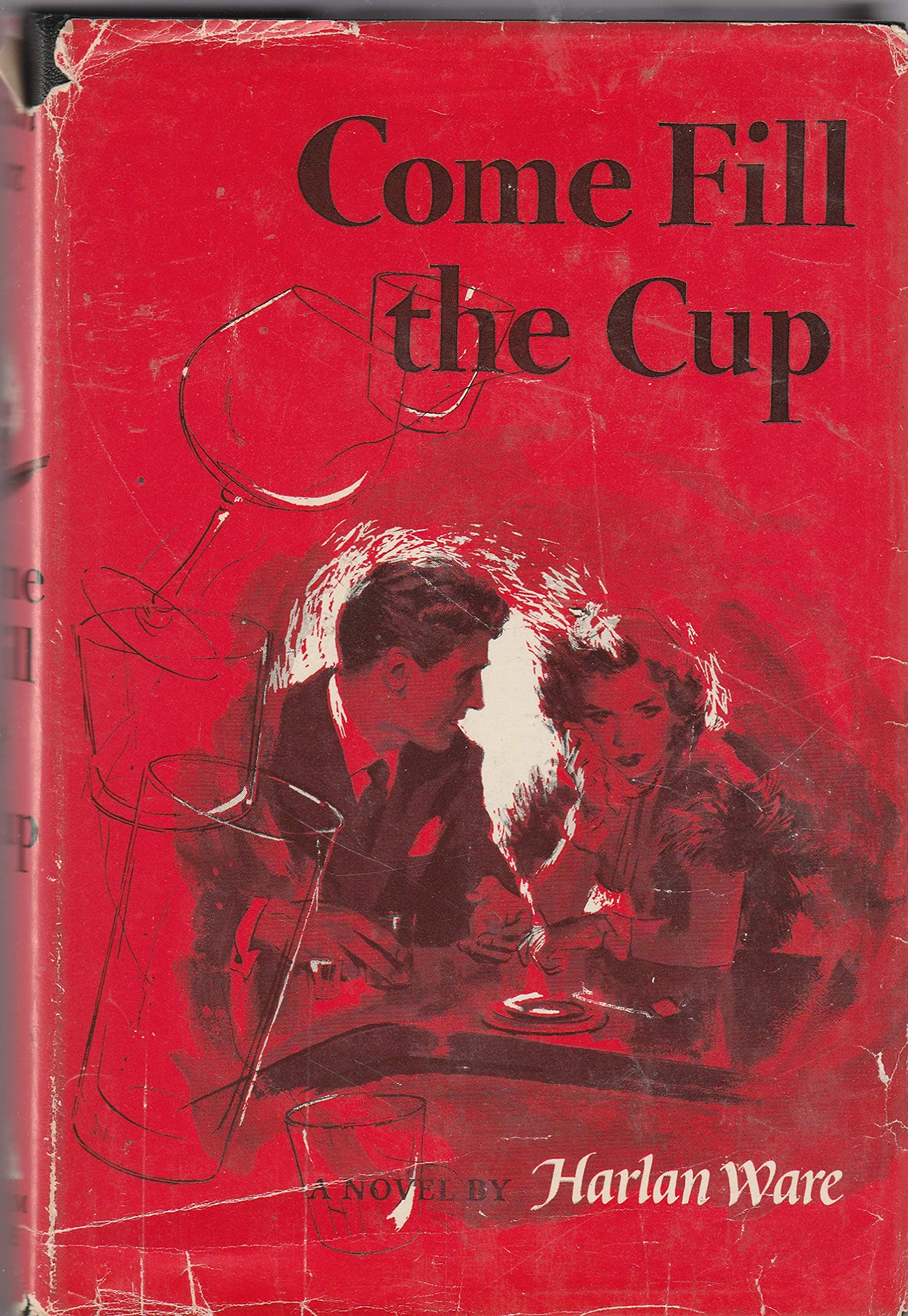 Come Fill the Cup by Harlan Ware