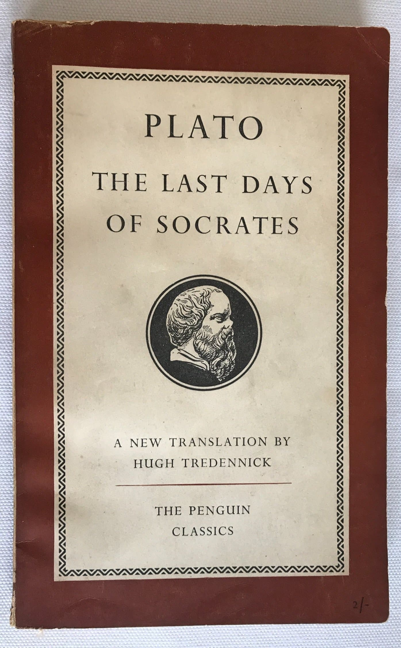 The Last Days of Socrates [Paperback] Plato; Tredennick, Hugh (translator) by null