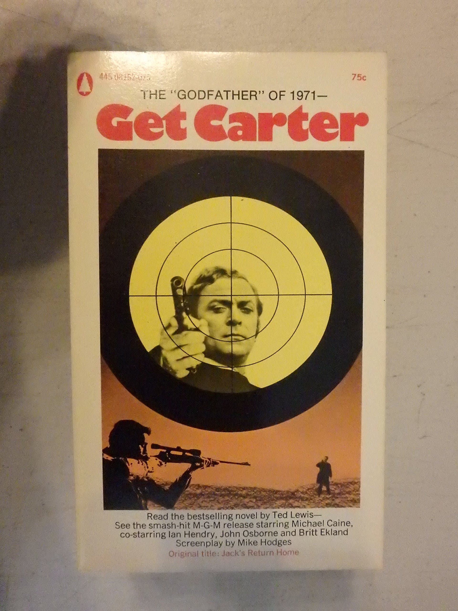 Get Carter -Popular Library # 445-08162-07paperback [Mass Market Paperback] Lewis, Ted by null