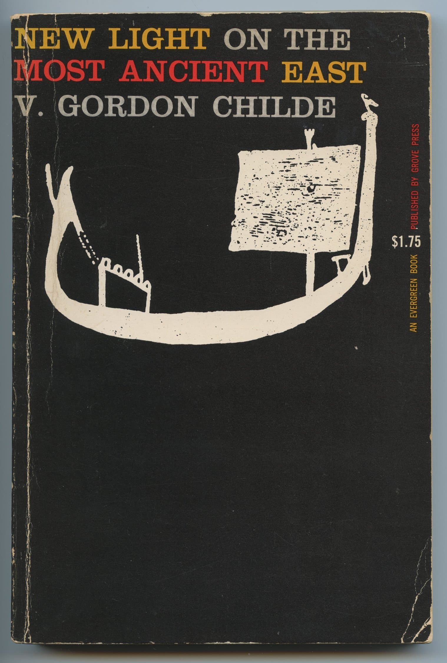 New Light on the Most Ancient East Childe, V. Gordon by null