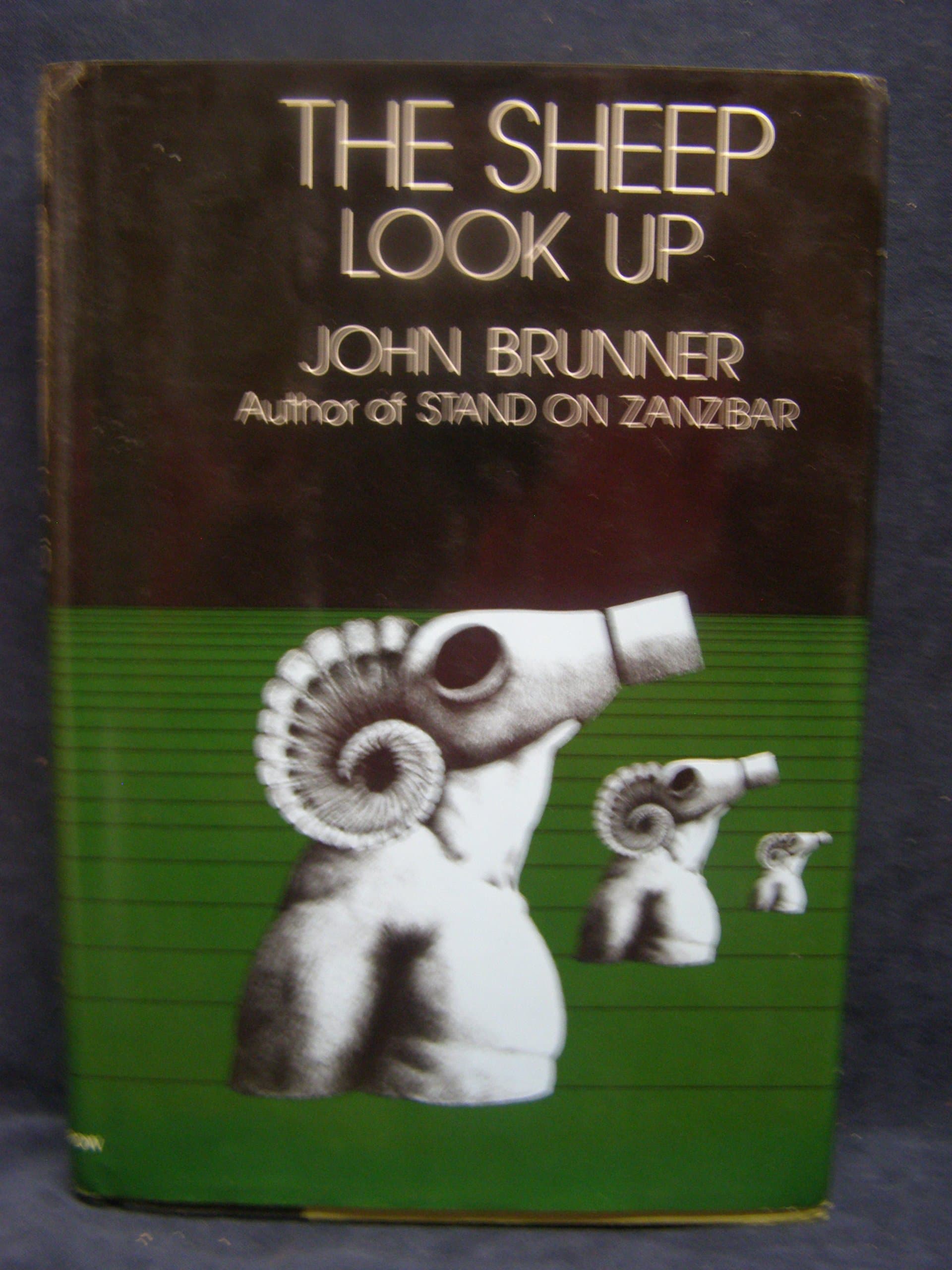The Sheep Look Up [Hardcover] John Brunner by null