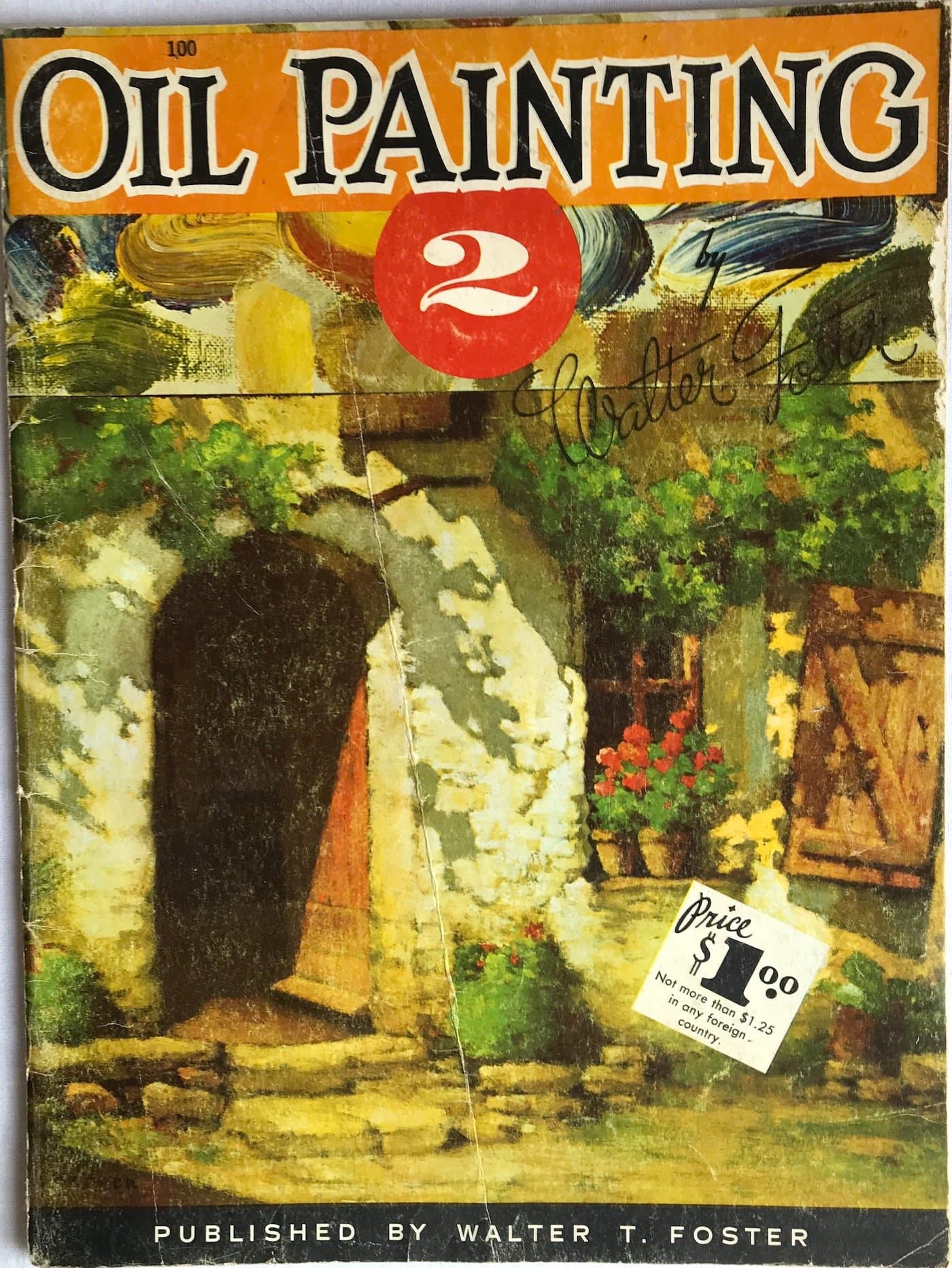 Oil Painting 2, Book No 100 [Paperback] Walter T. Foster by null