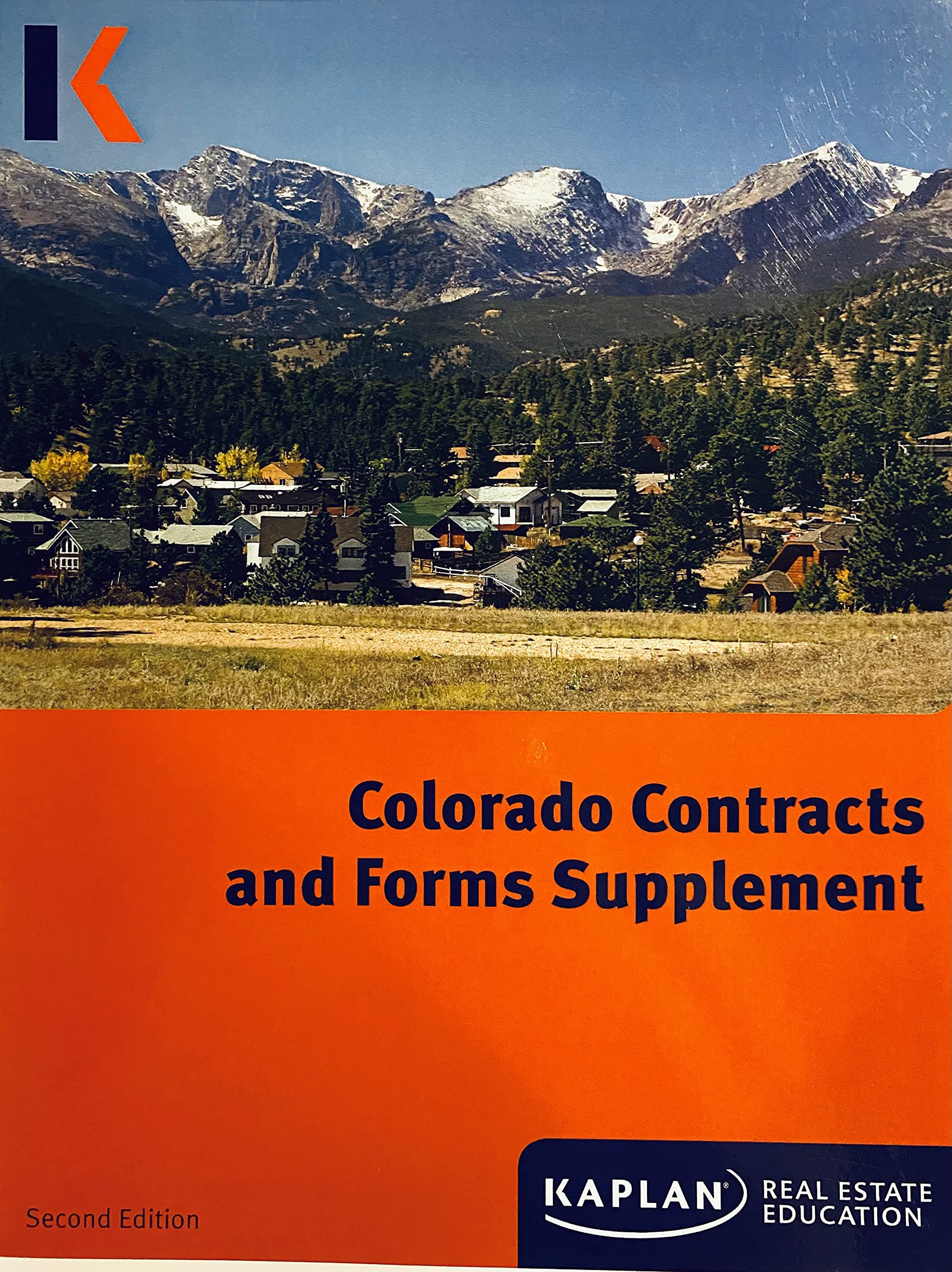 Colorado Contracts and Forms Supplement 2nd Edition [Spiral-bound] Kaplan by null