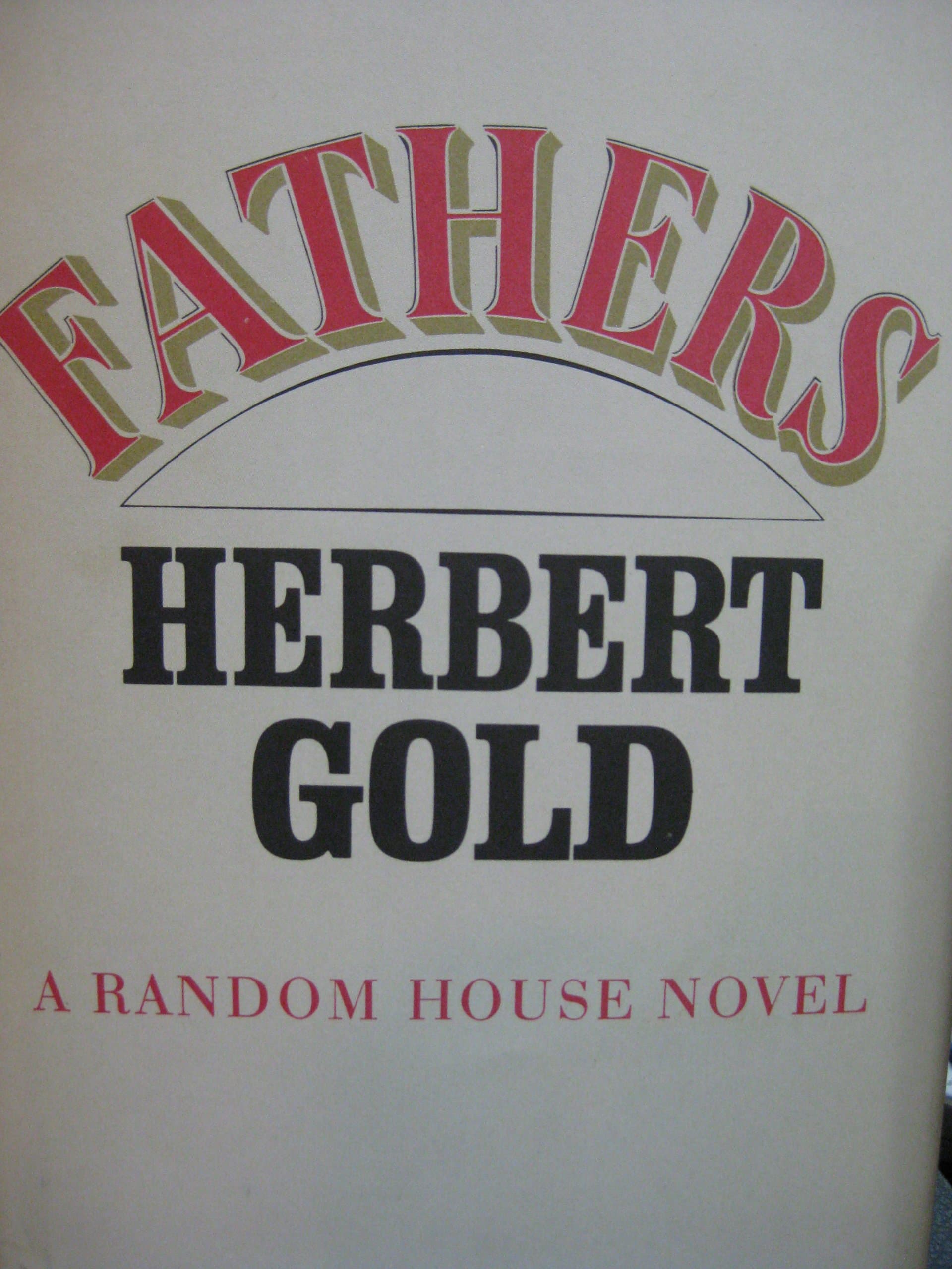 Fathers [Hardcover] Gold, Herbert. by null