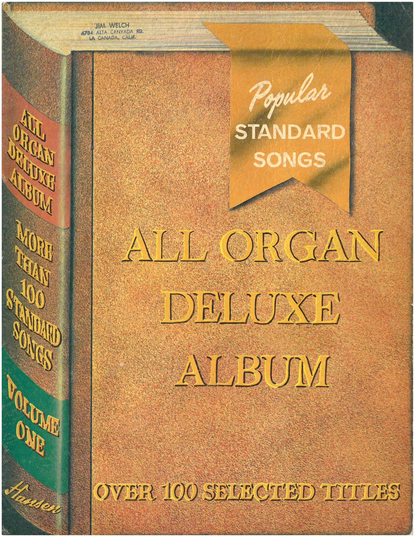 All Organ Deluxe Album Popular Standard Songs, Volume 1 pub. Hansen [Sheet music] Charles Hansen by null