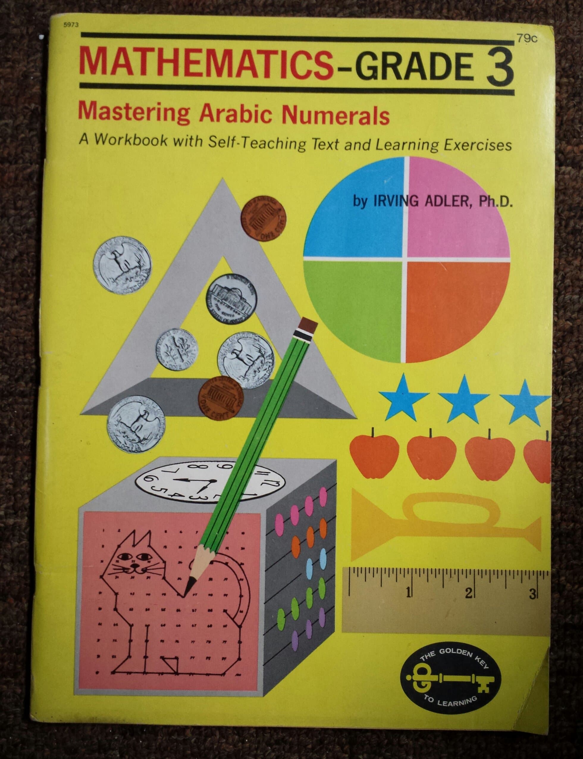 Mathematics Grade 3: Mastering Arabic Numerals [Paperback] Irving Adler by null