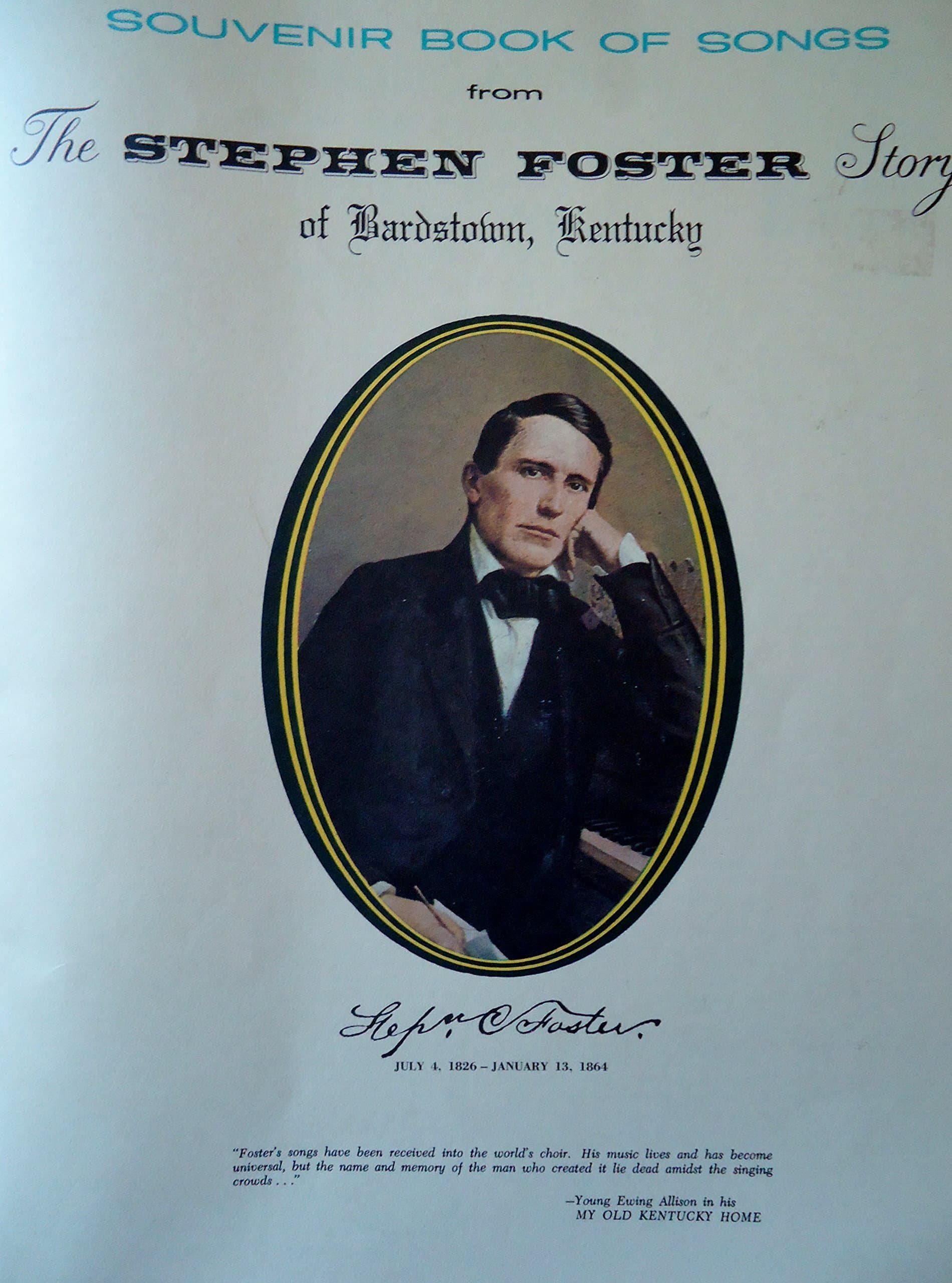 Souvenir Book of Songs from The Stephen Foster Story of Bardstown, Kentucky [Paperback] Stephen Foster by null