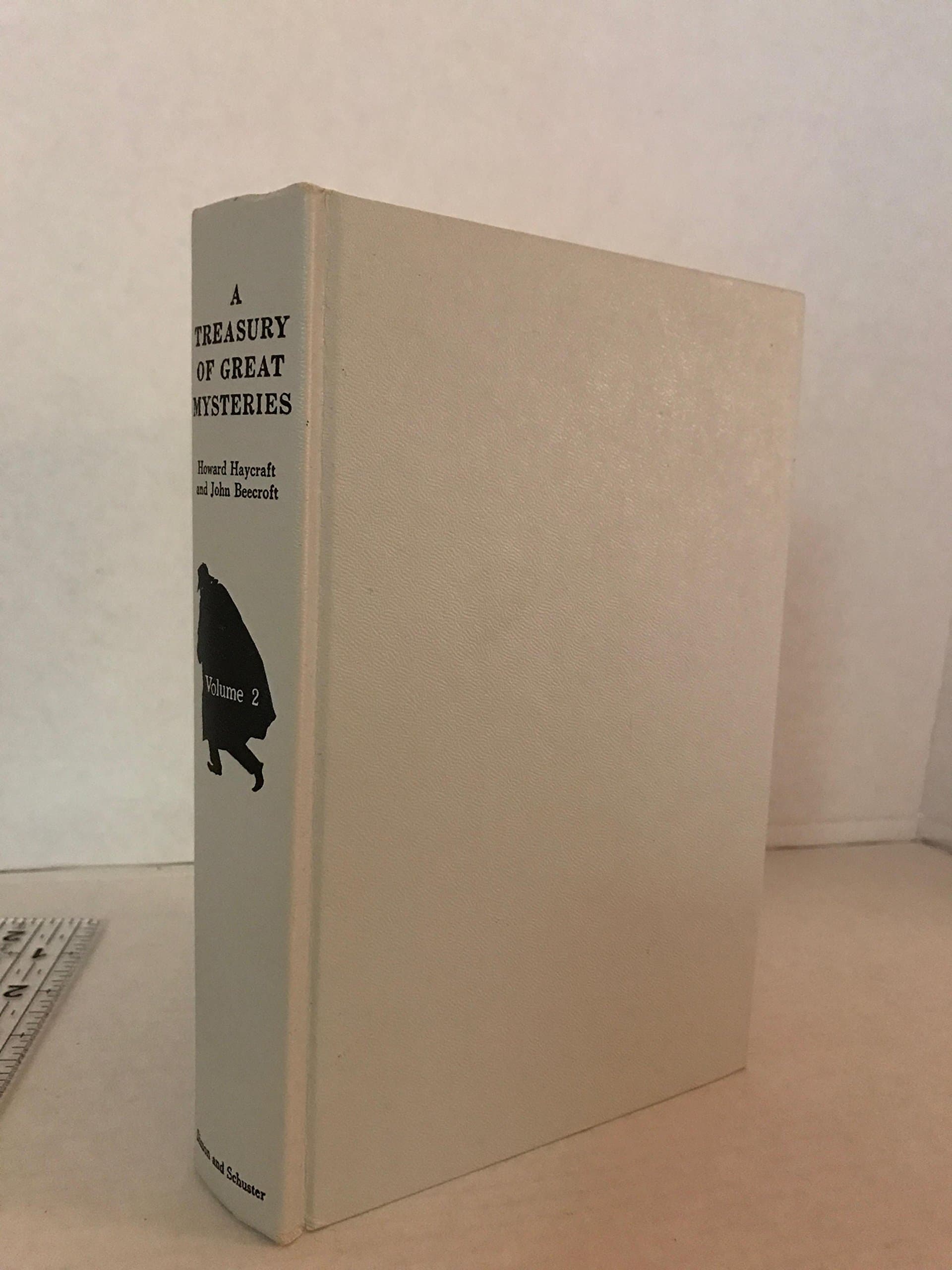 A Treasury of Great Mysteries Volume Two [Hardcover] Haycraft, Howard ; Beecroft, John by null