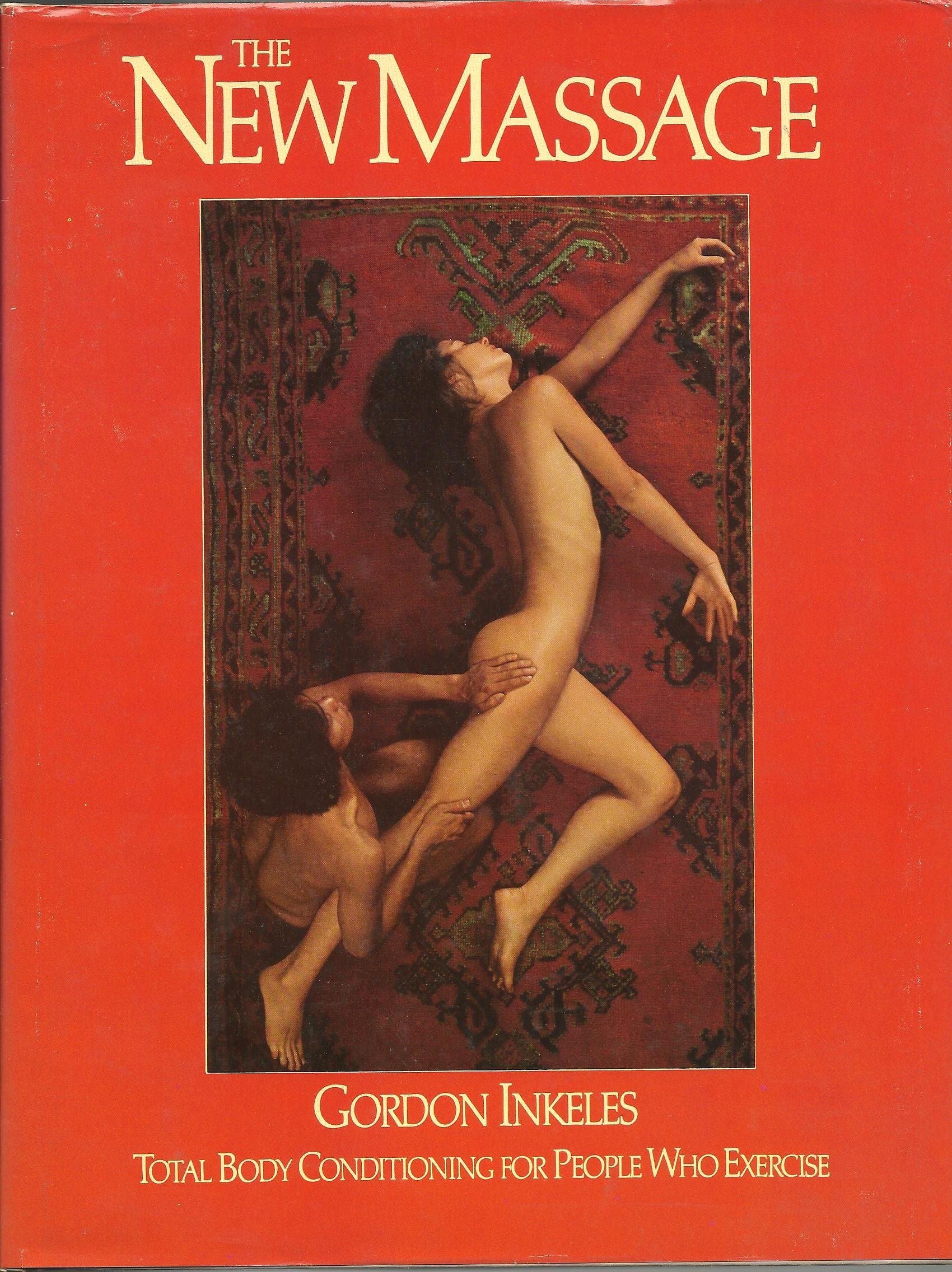 The New Massage Inkeles, Gordon by null