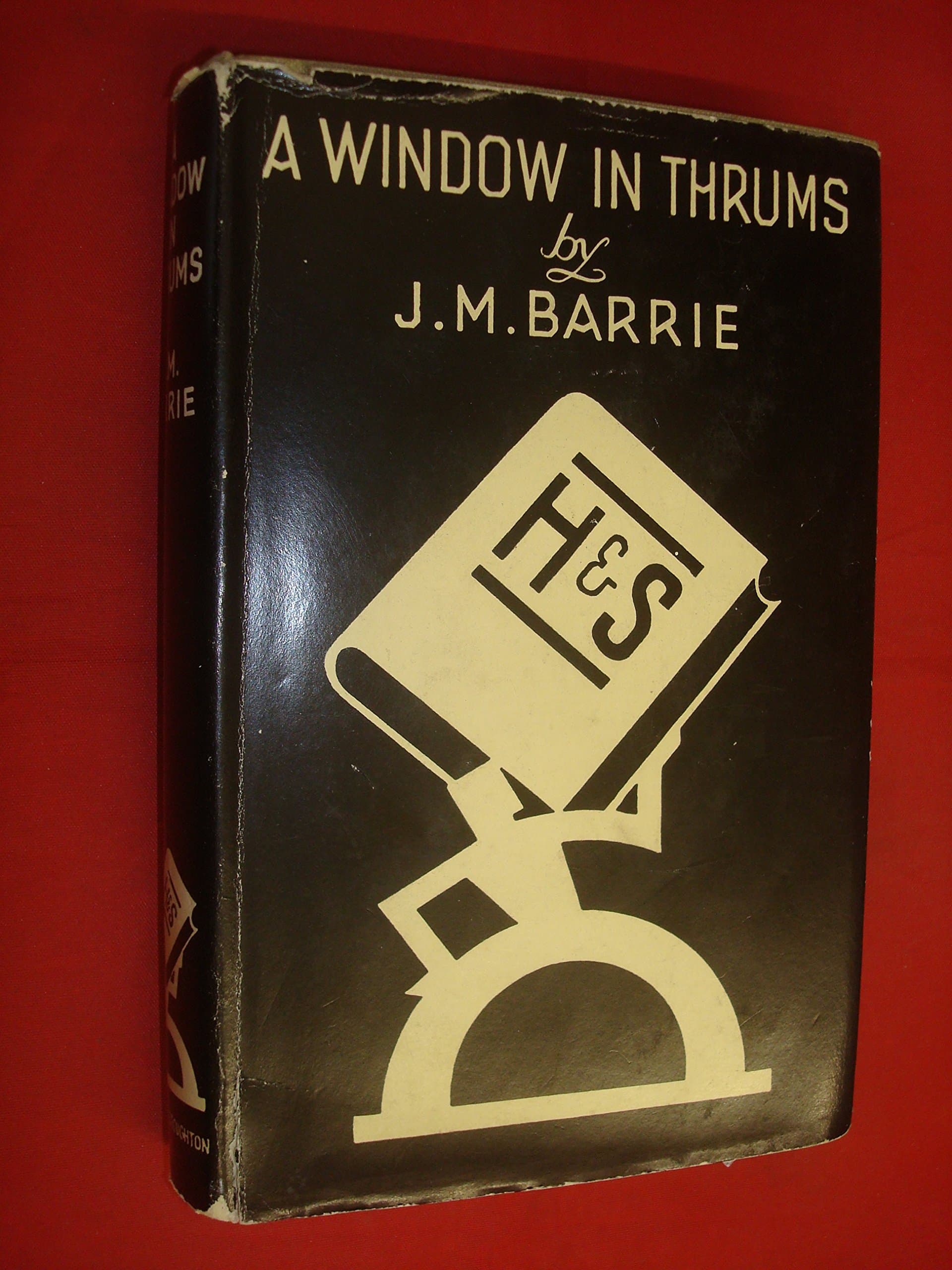 The Works of J.M. Barrie: A Window in Thrums (The Uniform Edition) [Hardcover] Barrie, J.M. by null