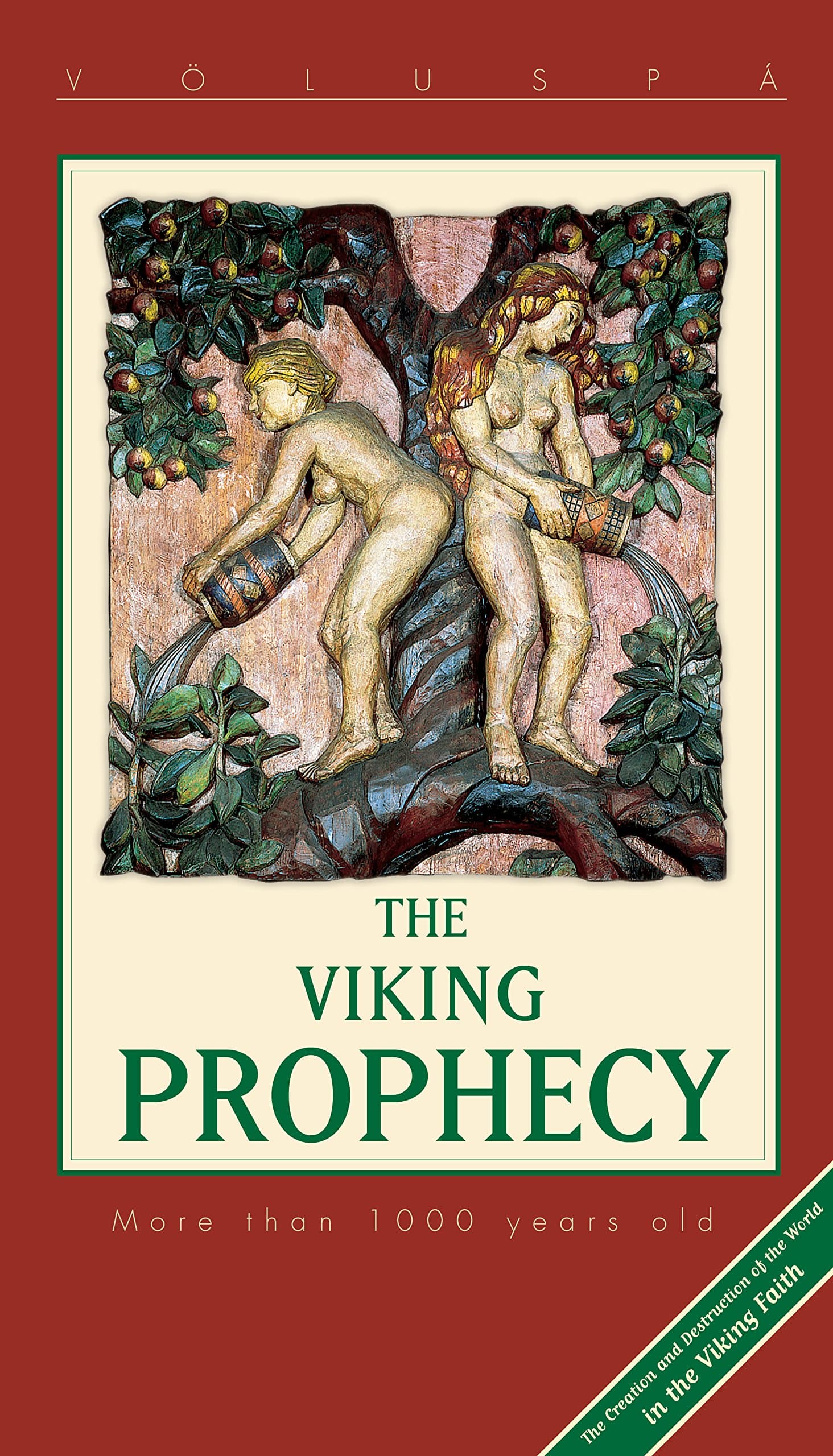 The Viking Prophecys: More than 1000 years old (Voluspa) [Pamphlet] by null