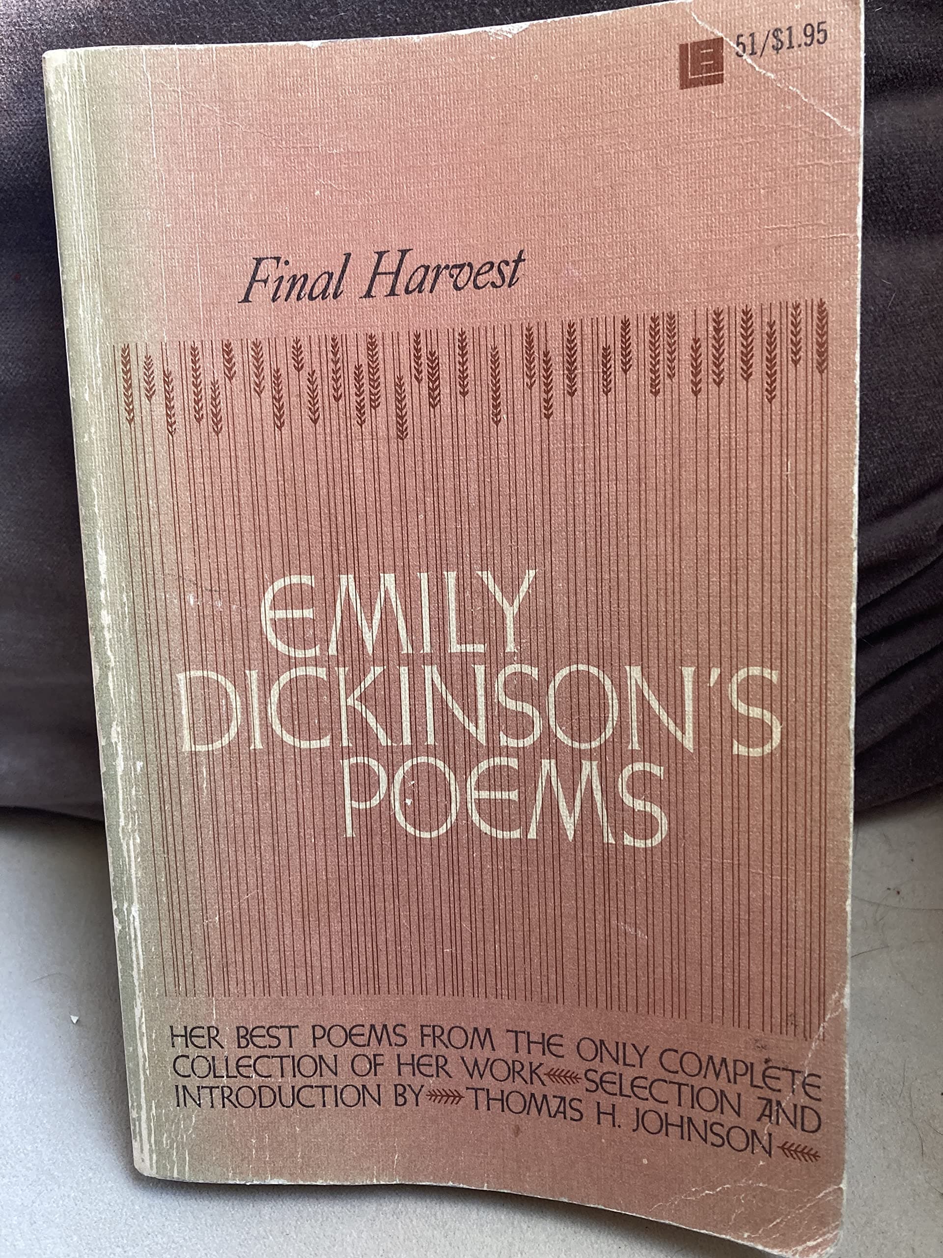 Final Harvest Emily Dickinsons Poems [Unknown Binding] unknown author by null