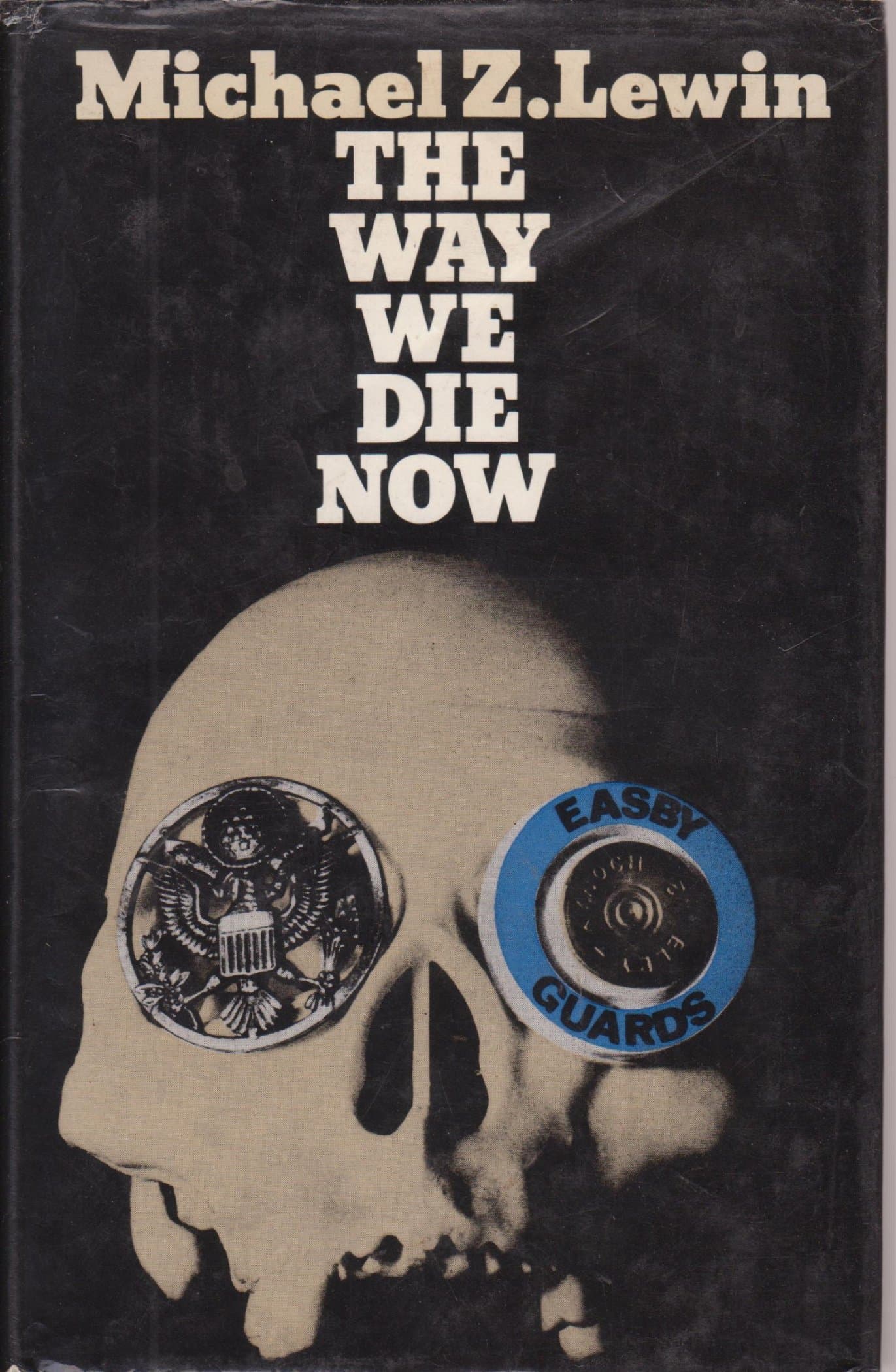 The way we die now (Red mask mystery) by Michael Z Lewin